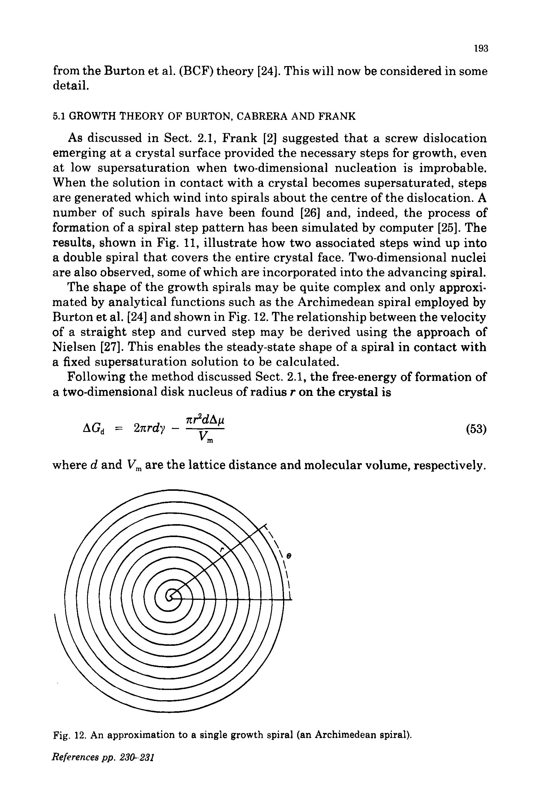 Fig. 12. An approximation to a single growth spiral (an Archimedean spiral). References pp. 230-231...