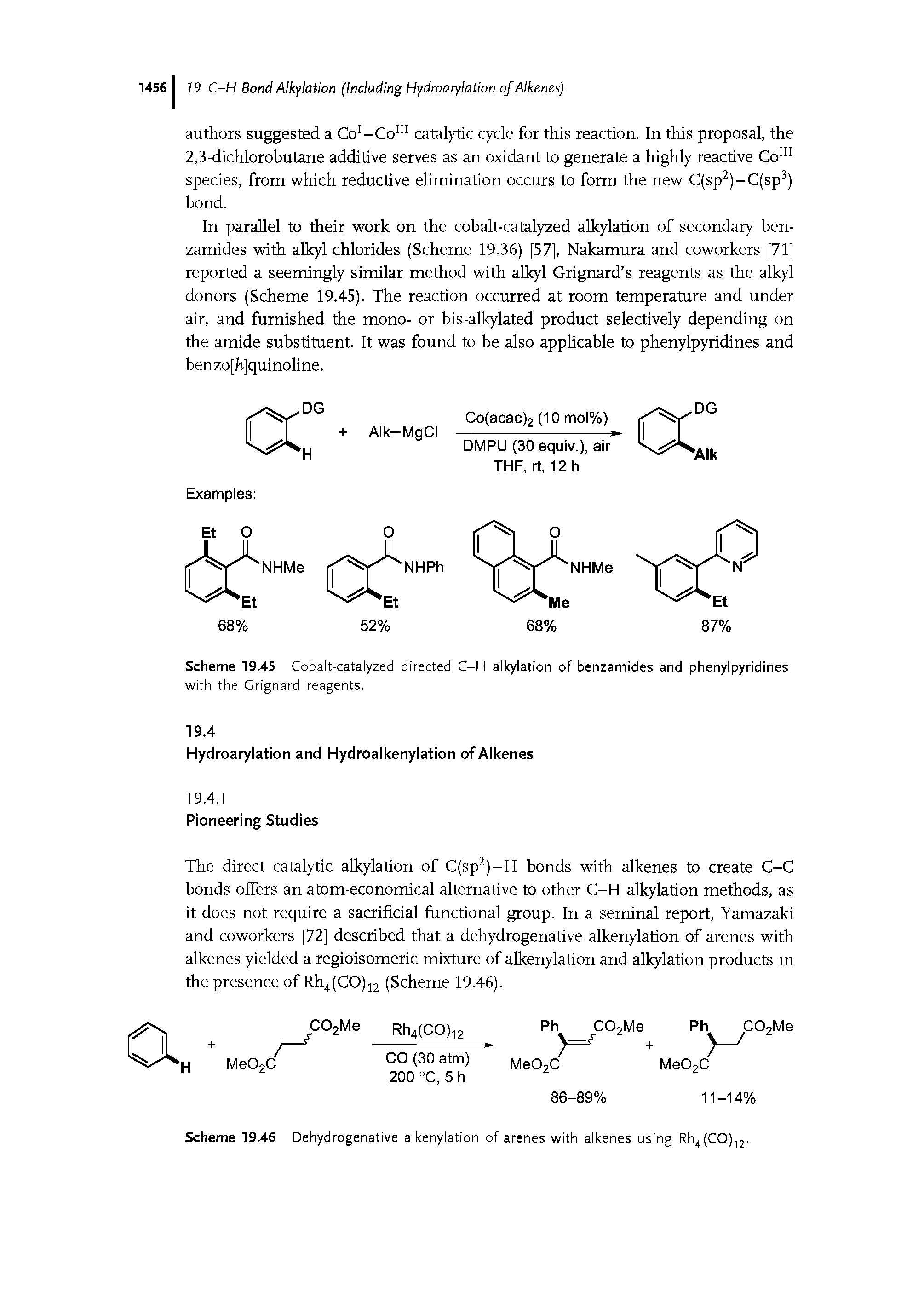 Scheme 19.46 Dehydrogenative alkenylation of arenes with alkenes using Rh4(CO),2.