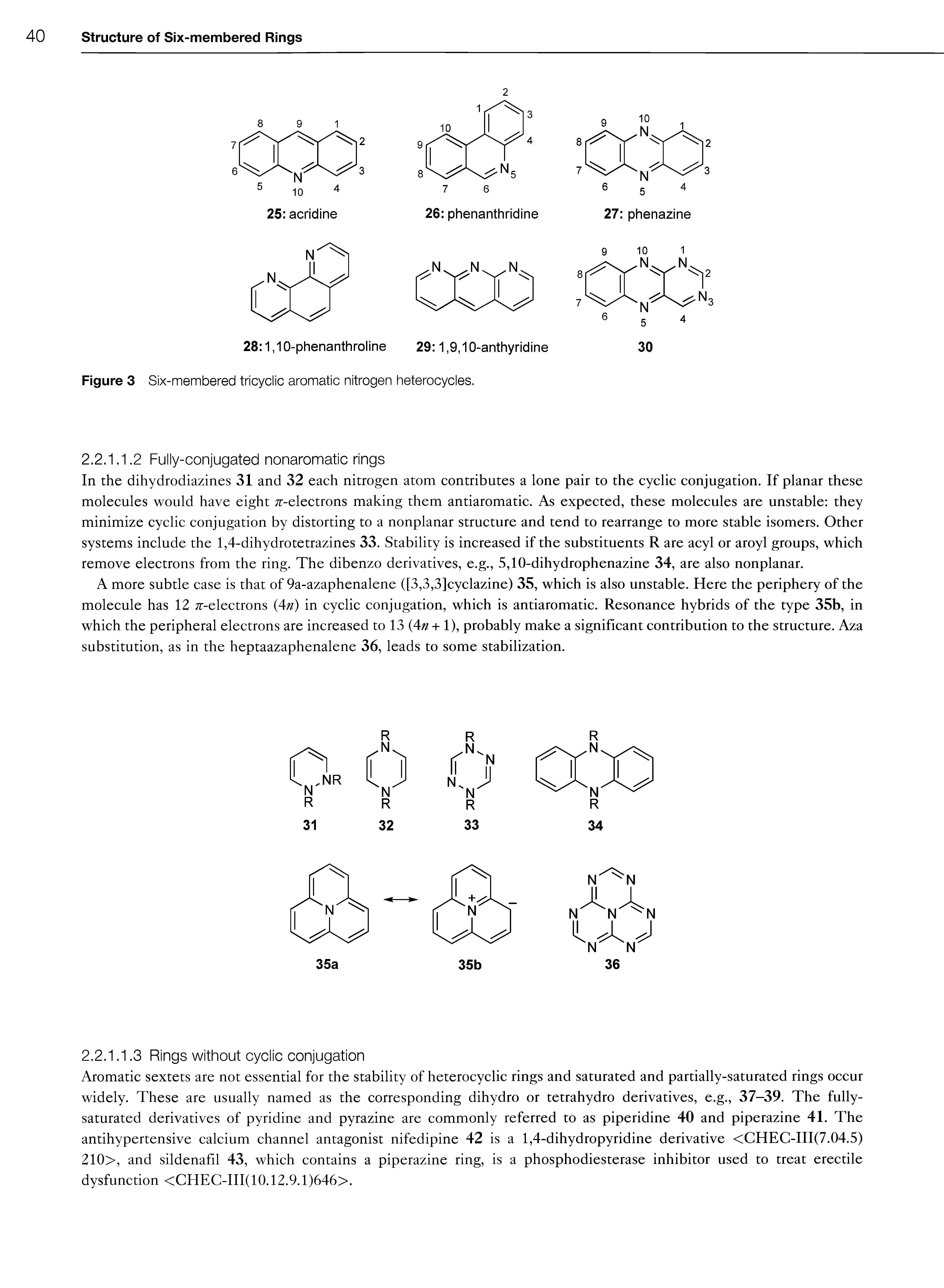 Figure 3 Six-membered tricyclic aromatic nitrogen heterocycles.