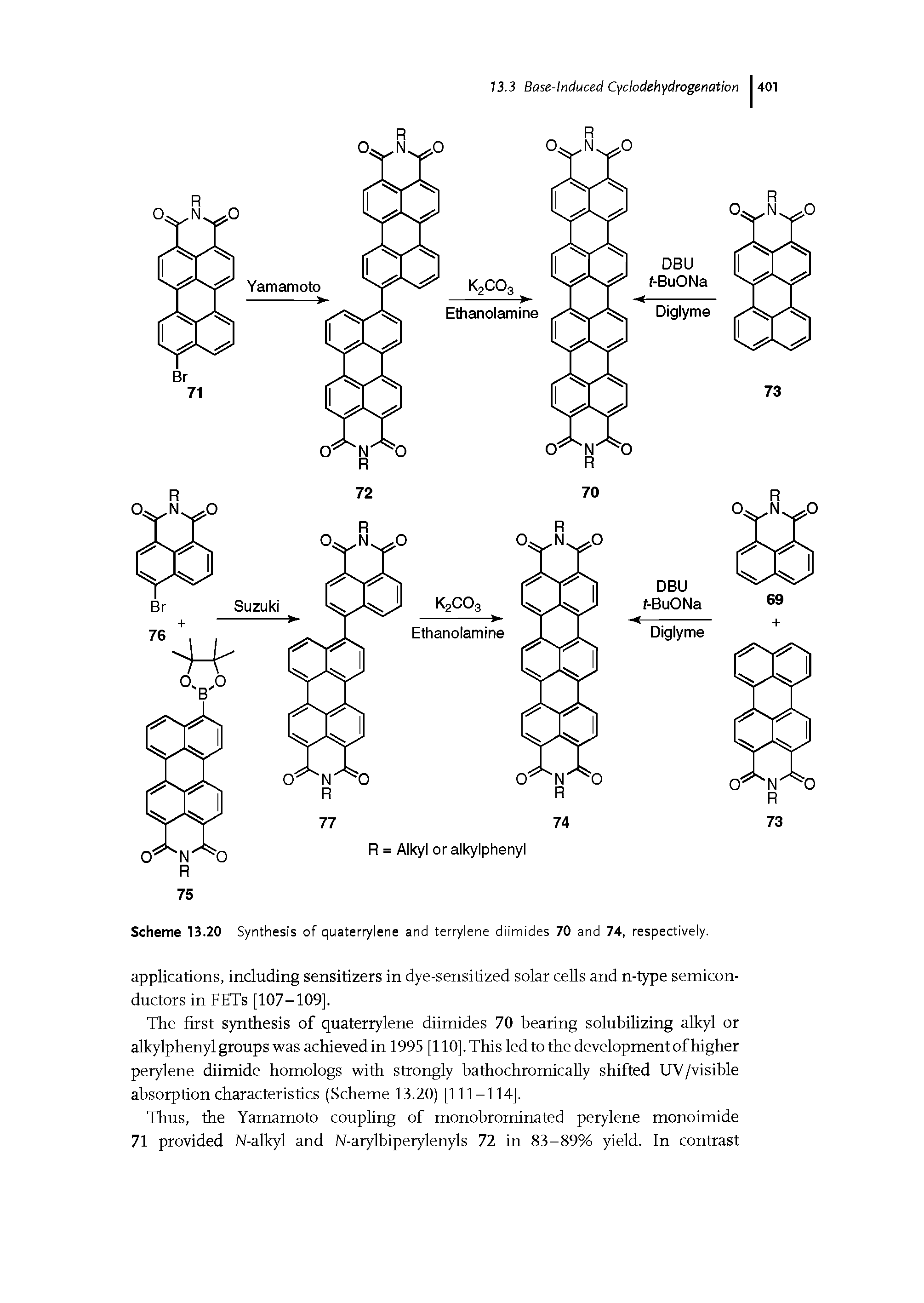 Scheme 13.20 Synthesis of quaterrylene and terrylene diimides 70 and 74, respectively.