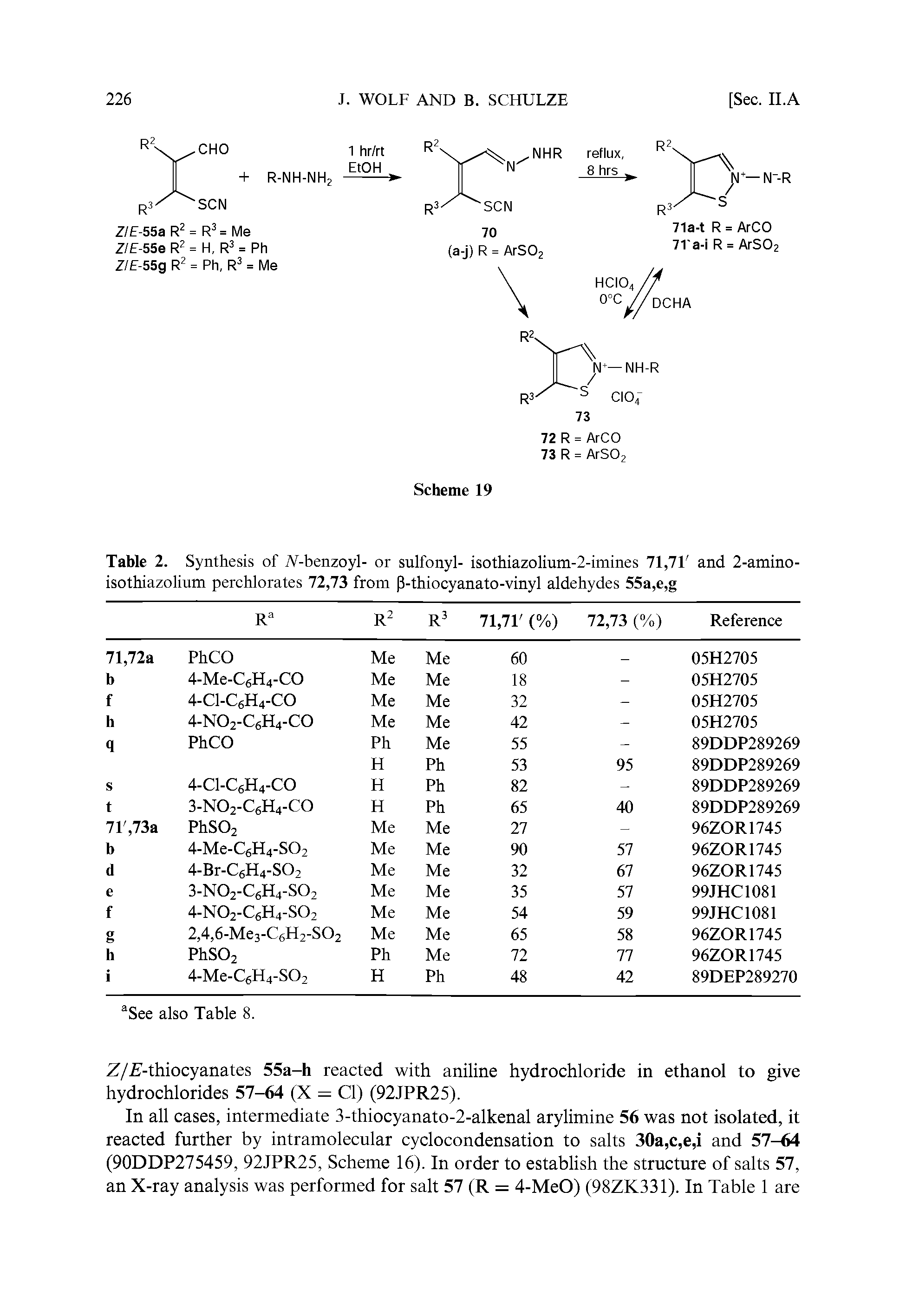 Table 2. Synthesis of IV-benzoyl- or sulfonyl- isothiazolium-2-imines 71,71 and 2-amino-isothiazolium perchlorates 72,73 from [3-thiocyanato-vinyl aldehydes 55a,e,g...