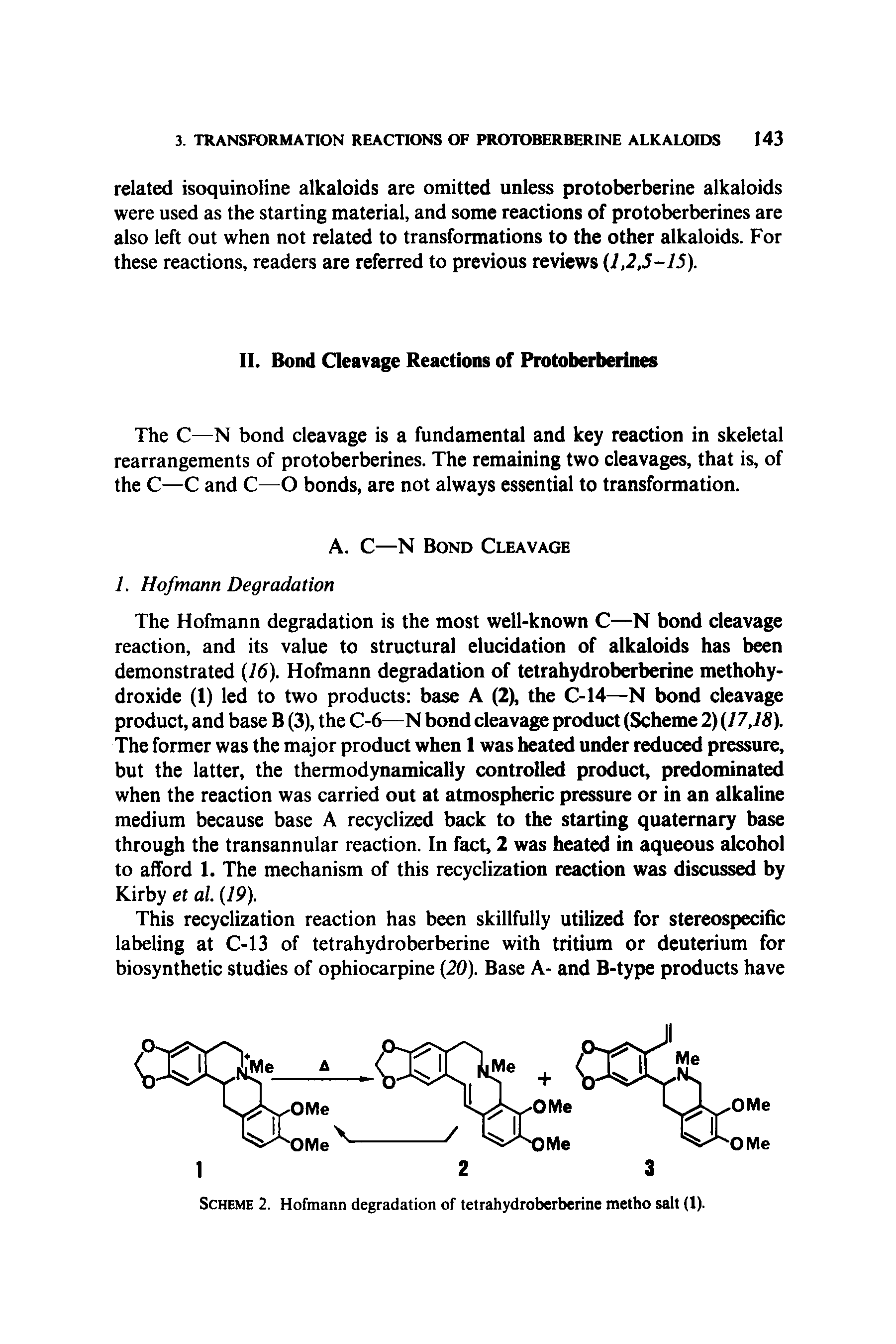 Scheme 2. Hofmann degradation of tetrahydroberberine metho salt (1).