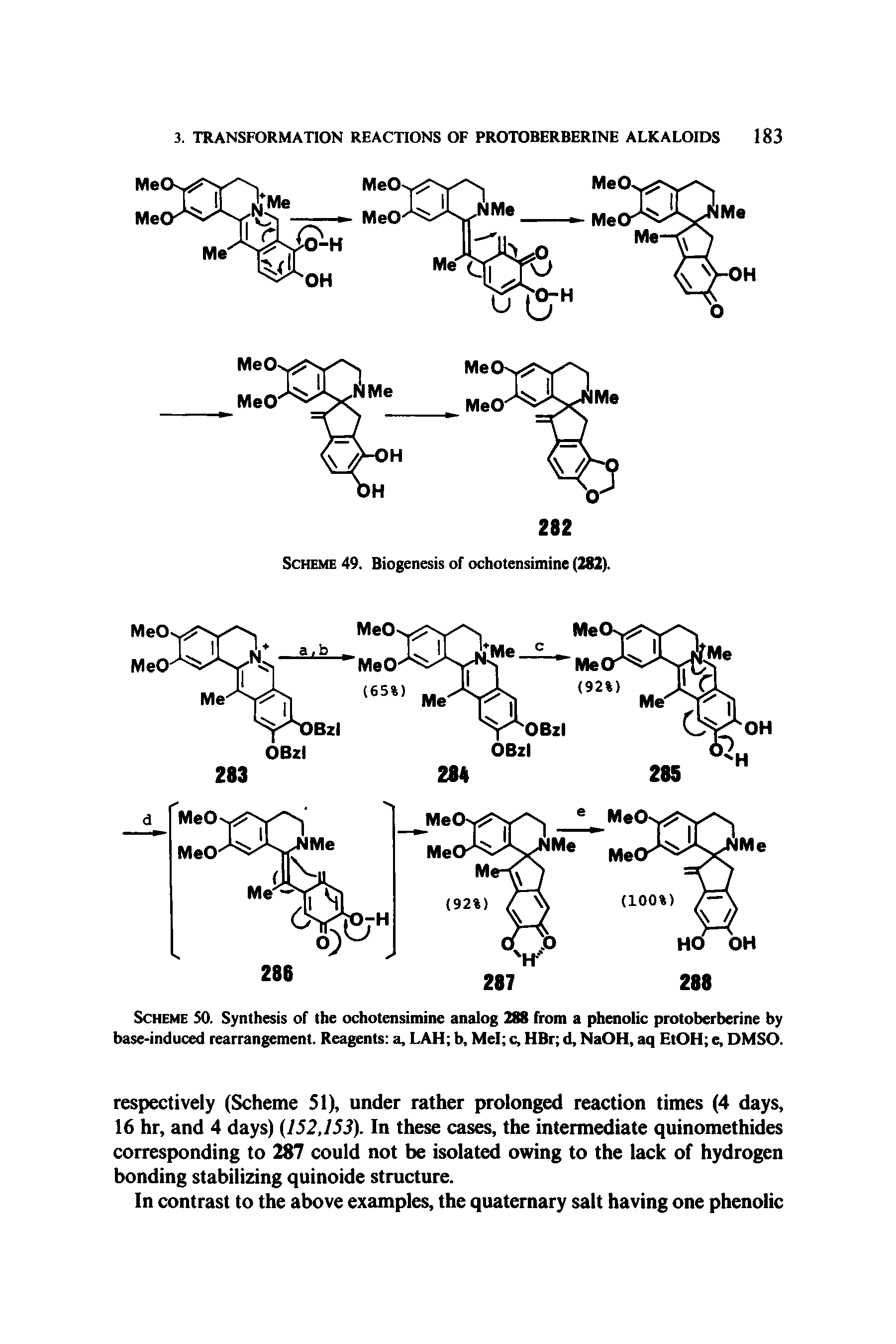 Scheme SO. Synthesis of the ochotensimine analog 288 from a phenolic protoberberine by base-induced rearrangement. Reagents a, LAH b, Mel c, HBr d, NaOH, aq EtOH e, DMSO.