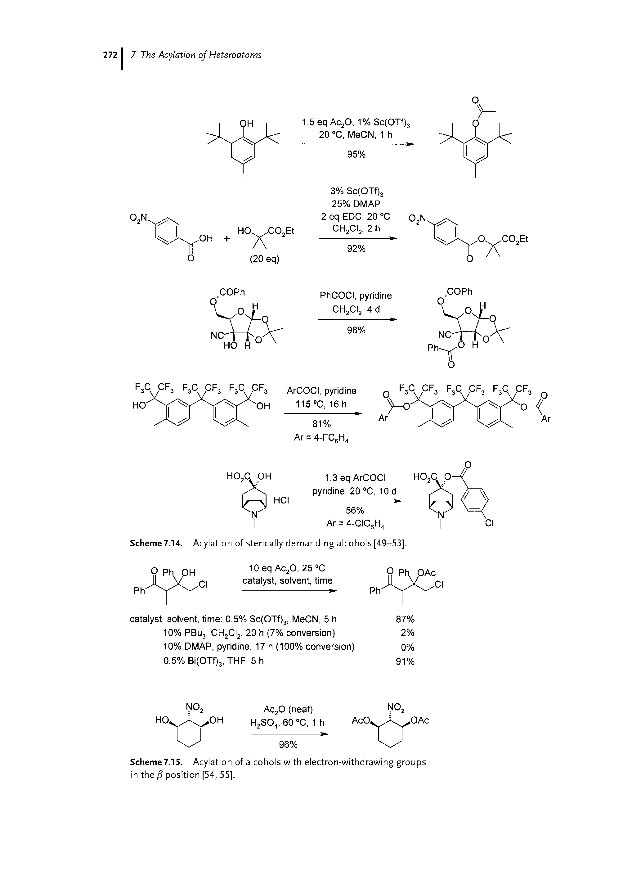 Scheme 7.15. Acylation of alcohols with electron-withdrawing groups in the p position [54, 55],...