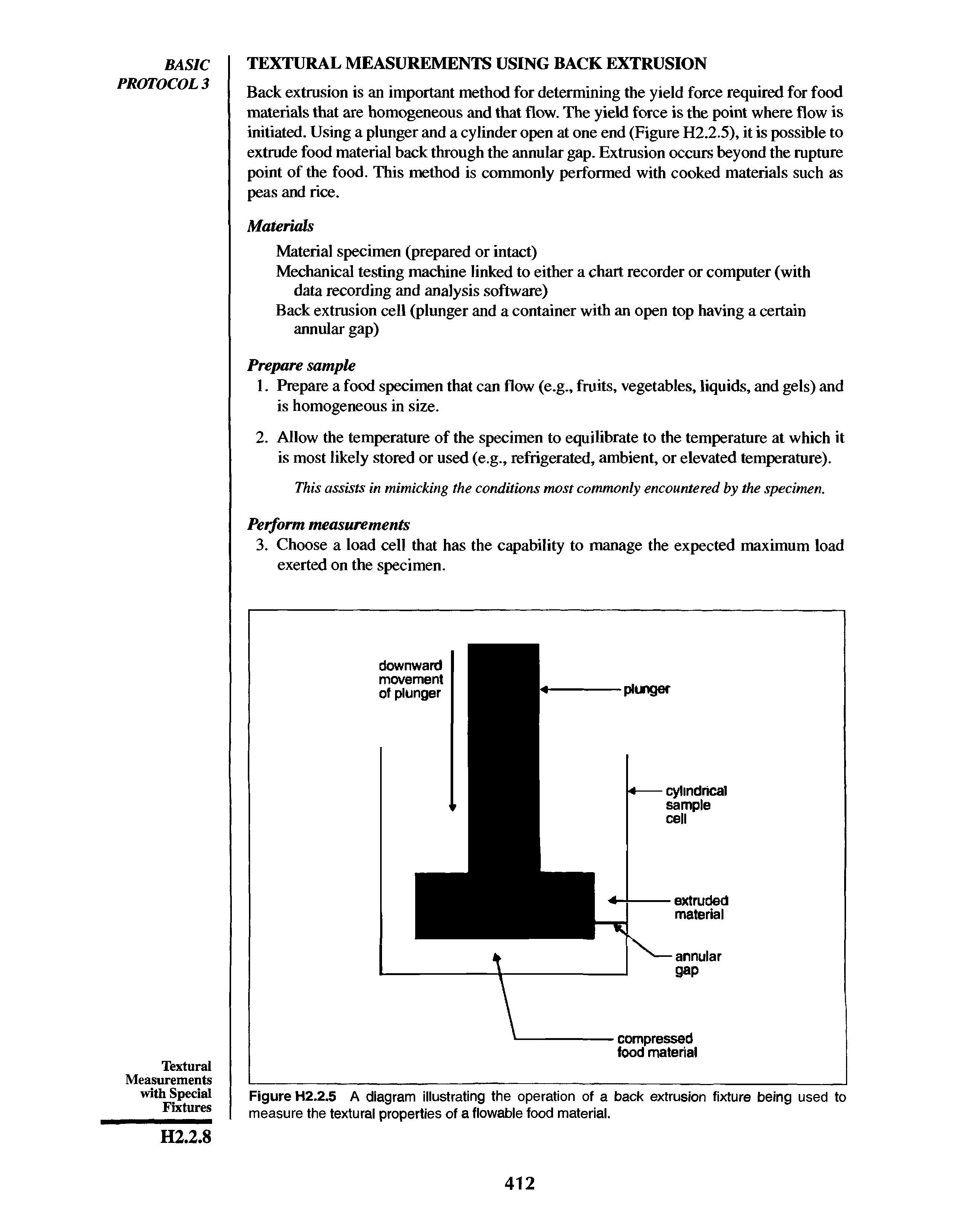 Figure H2.2.5 A diagram illustrating the operation of a back extrusion fixture being used to measure the textural properties of a flowable food material.