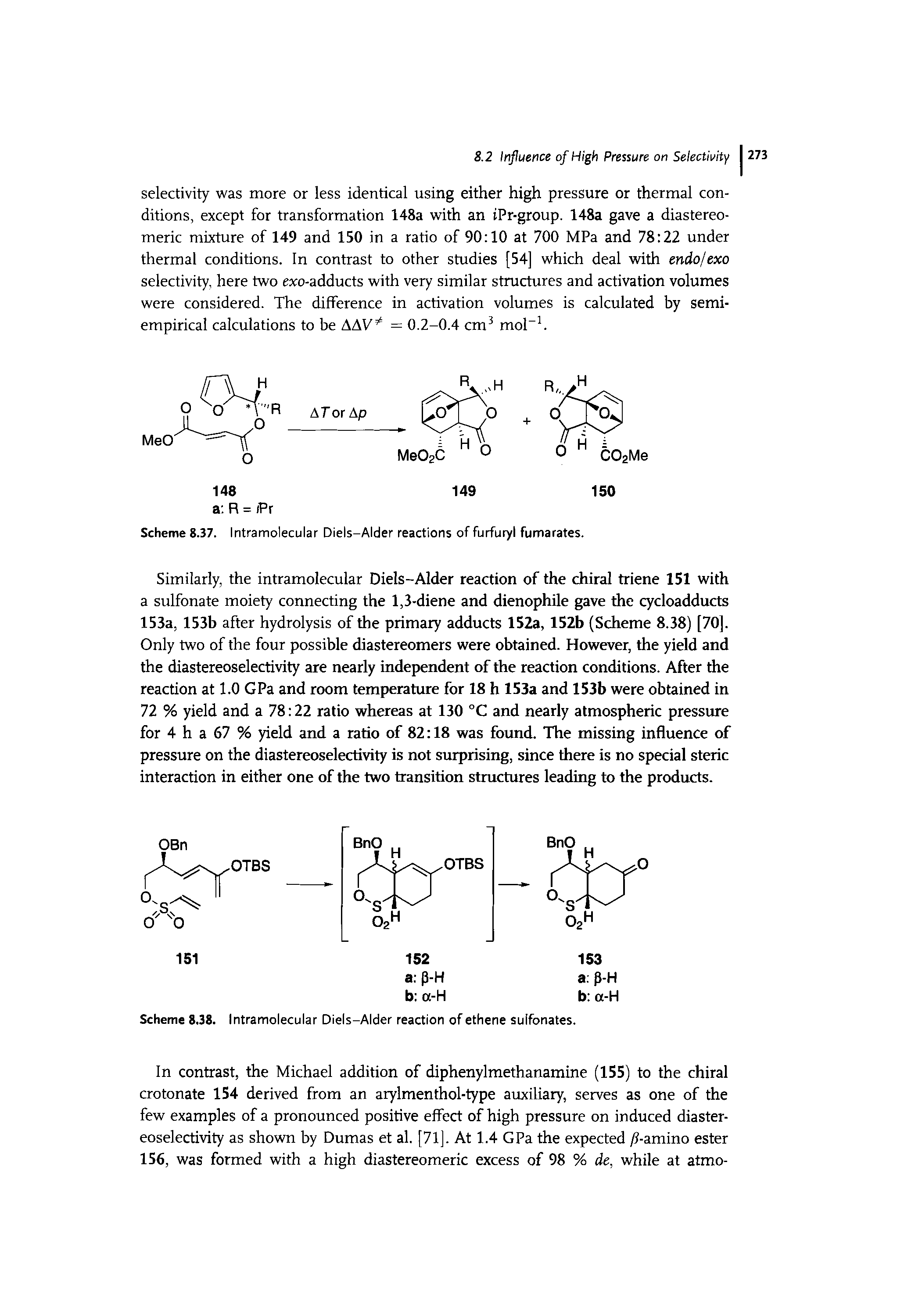 Scheme 8.37. Intramolecular Diels-Alder reactions of furfuryl fumarates.