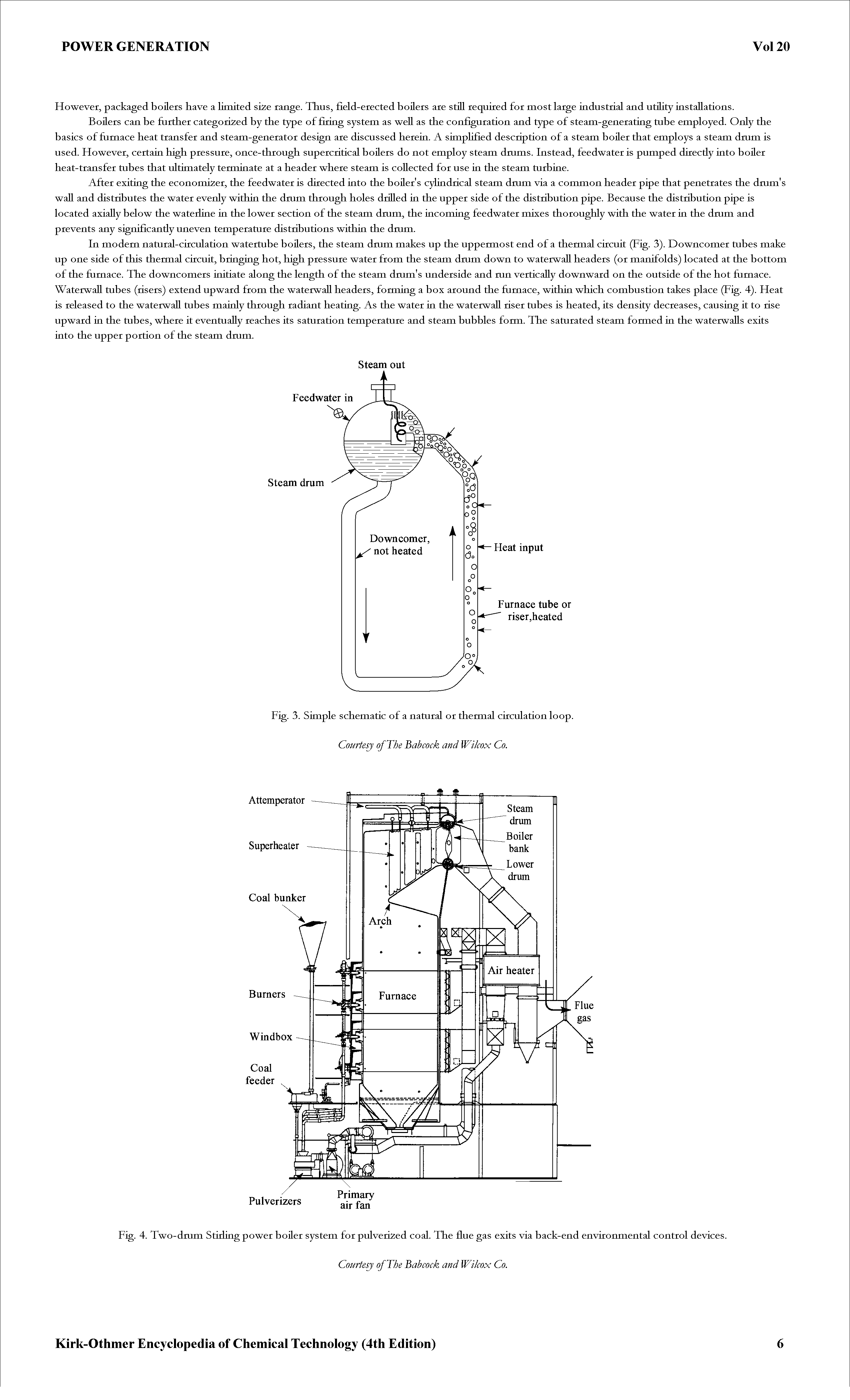 Fig. 4. Two-dmm Stirling power boiler system for pulverized coal. The flue gas exits via back-end environmental control devices.