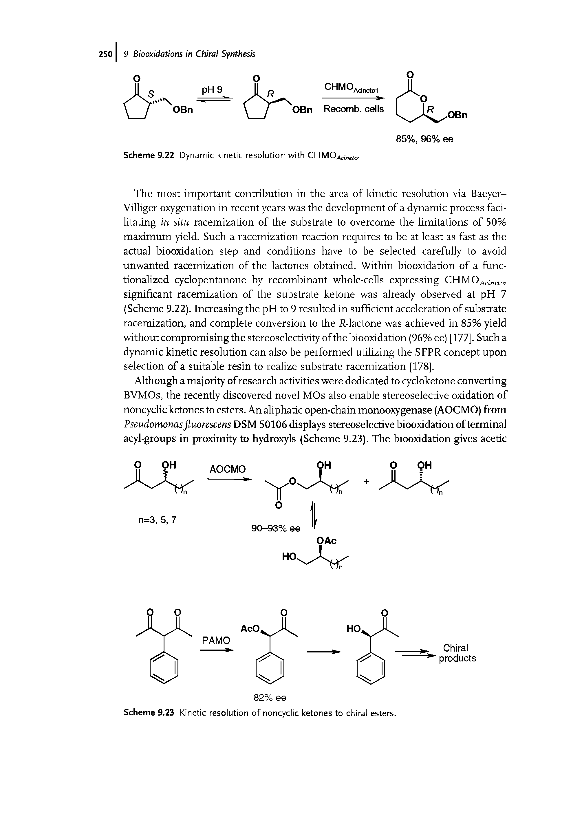 Scheme 9.23 Kinetic resolution of noncyclic ketones to chiral esters.