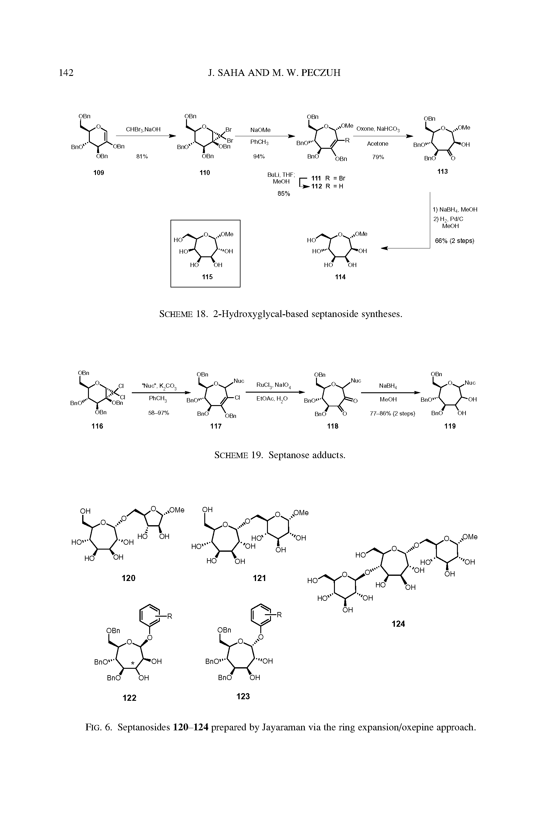 Fig. 6. Septanosides 120-124 prepared by Jayaraman via the ring expansion/oxepine approach.