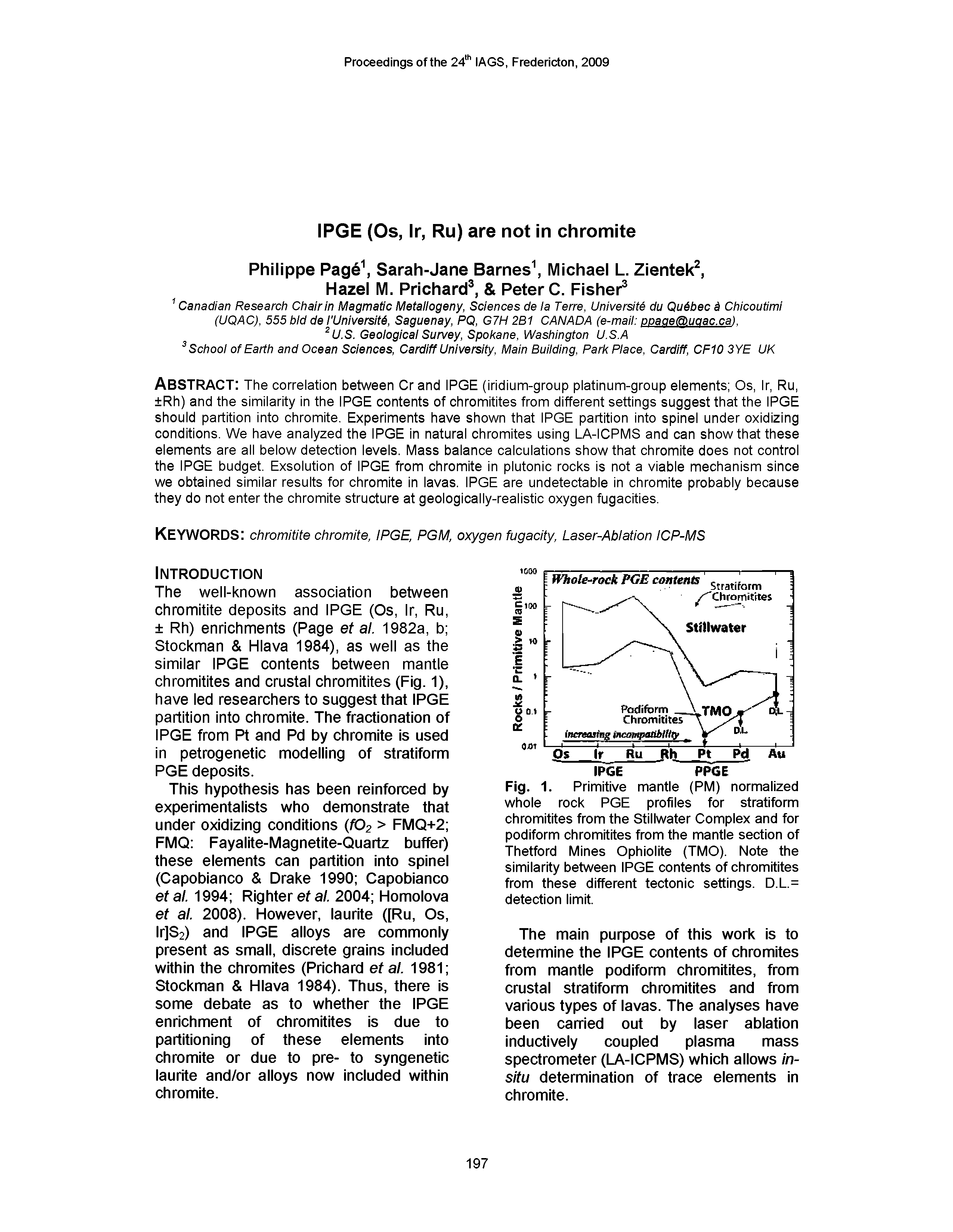 Fig. 1. Primitive mantle (PM) normalized whole rock PGE profiles for stratiform chromitites from the Stillwater Complex and for podiform chromitites from the mantle section of Thetford Mines Ophiolite (TMO). Note the similarity between IPGE contents of chromitites from these different tectonic settings. D.L.= detection limit.