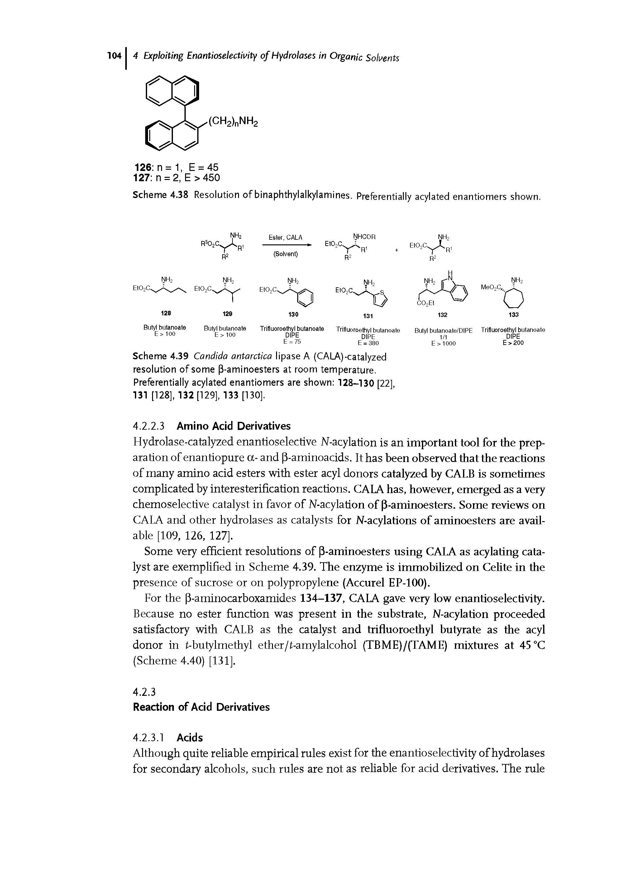 Scheme 4.39 Candida antarctica lipase A (CALA)-catalyzed ...