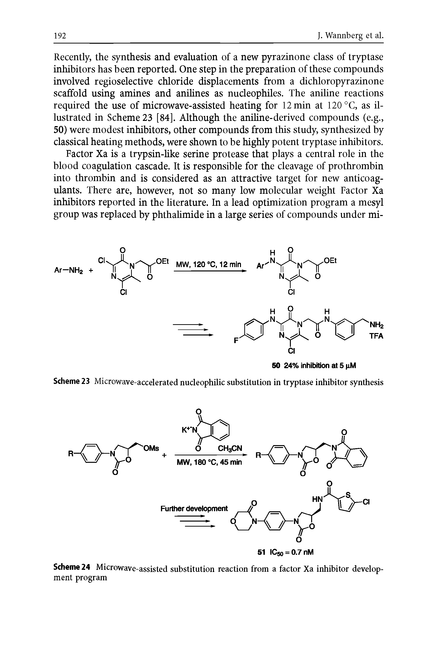 Scheme 23 Microwave-accelerated nucleophilic substitution in tryptase inhibitor synthesis...