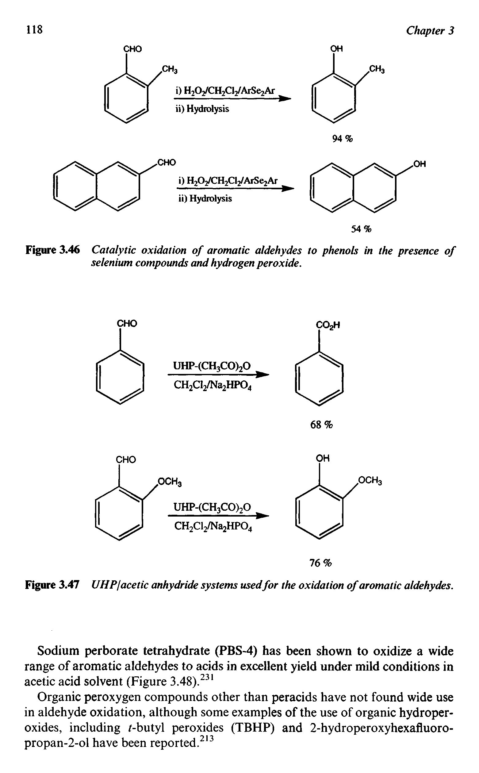 Figure 3.46 Catalytic oxidation of aromatic aldehydes to phenols in the presence of selenium compounds and hydrogen peroxide.