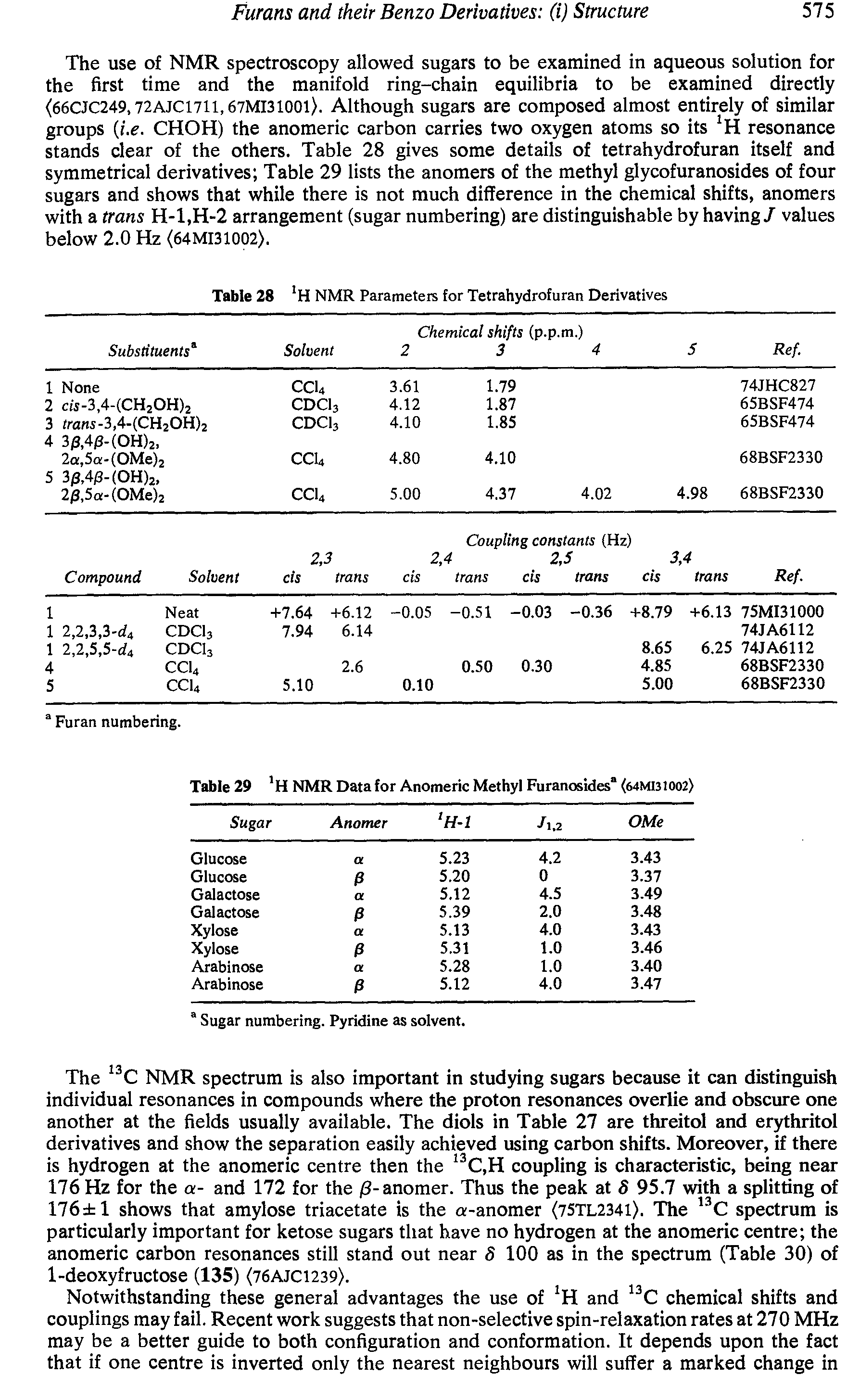 Table 29 H NMR Data for Anomeric Methyl Furanosides" (64MI31002)...