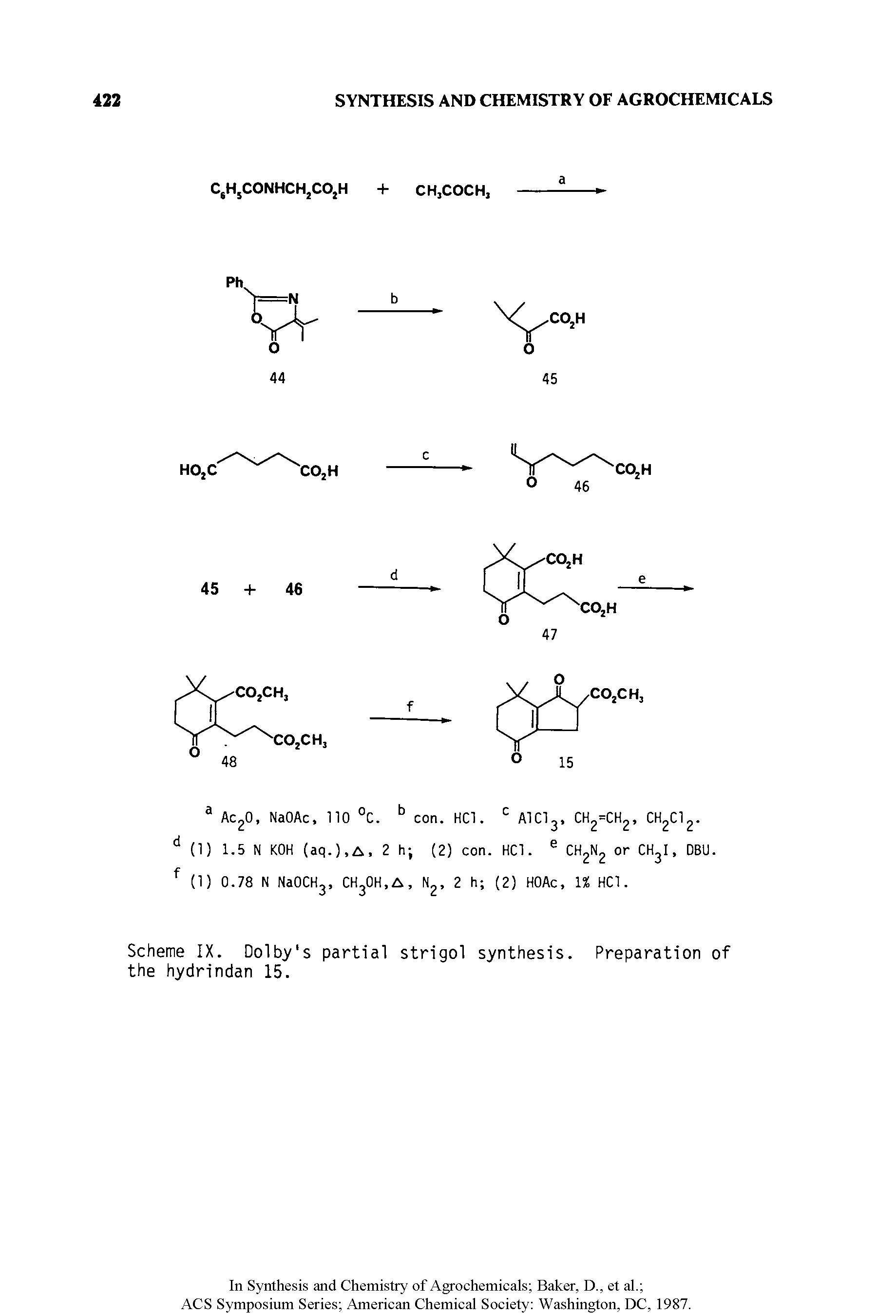 Scheme IX. Dolby s partial strigol synthesis. Preparation of the hydrindan 15.