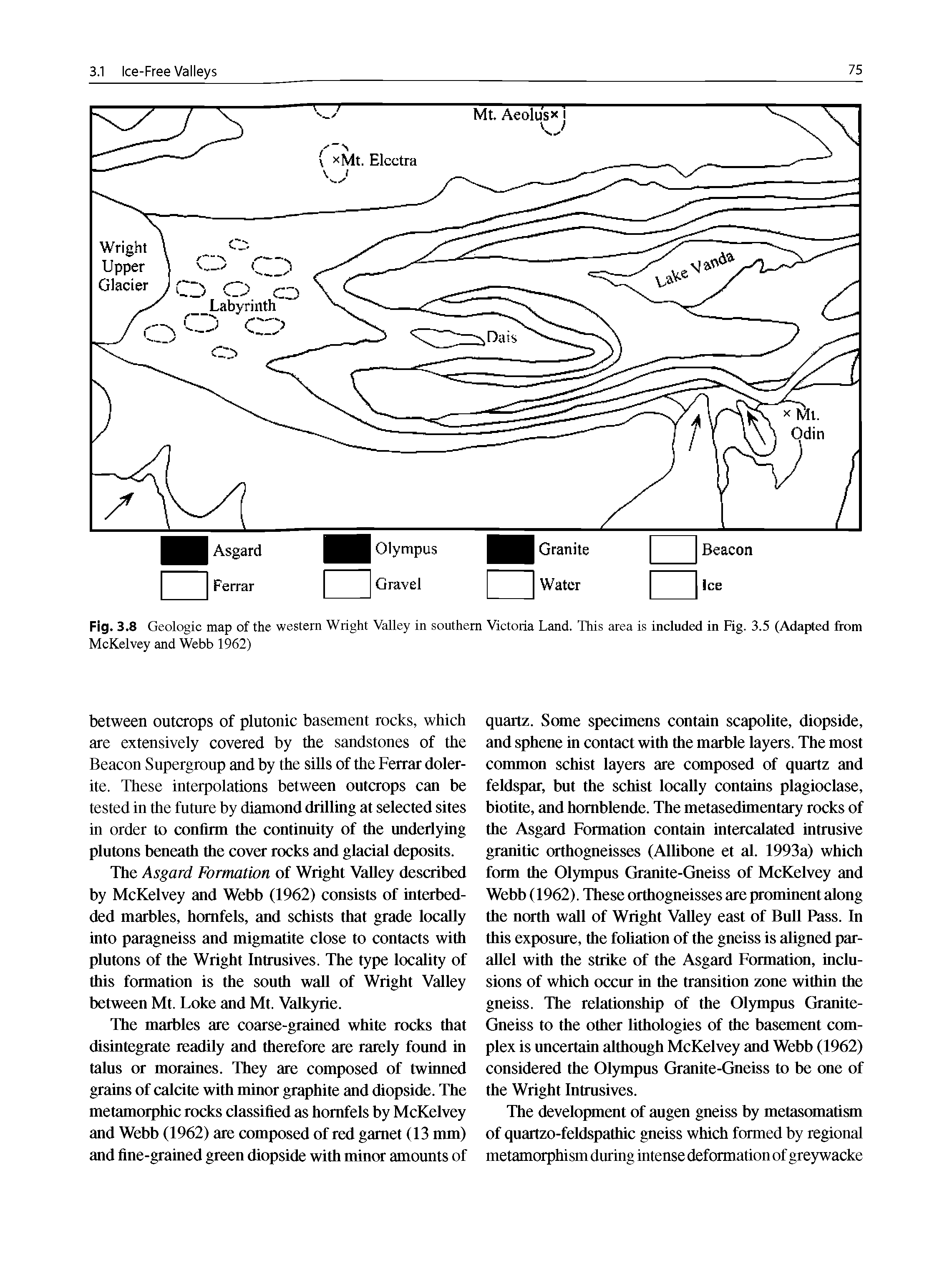 Fig. 3.8 Geologic map of the western Wright Valley in southern Victoria Land. This area is included in Fig. 3.5 (Adapted from McKelvey and Webb 1962)...