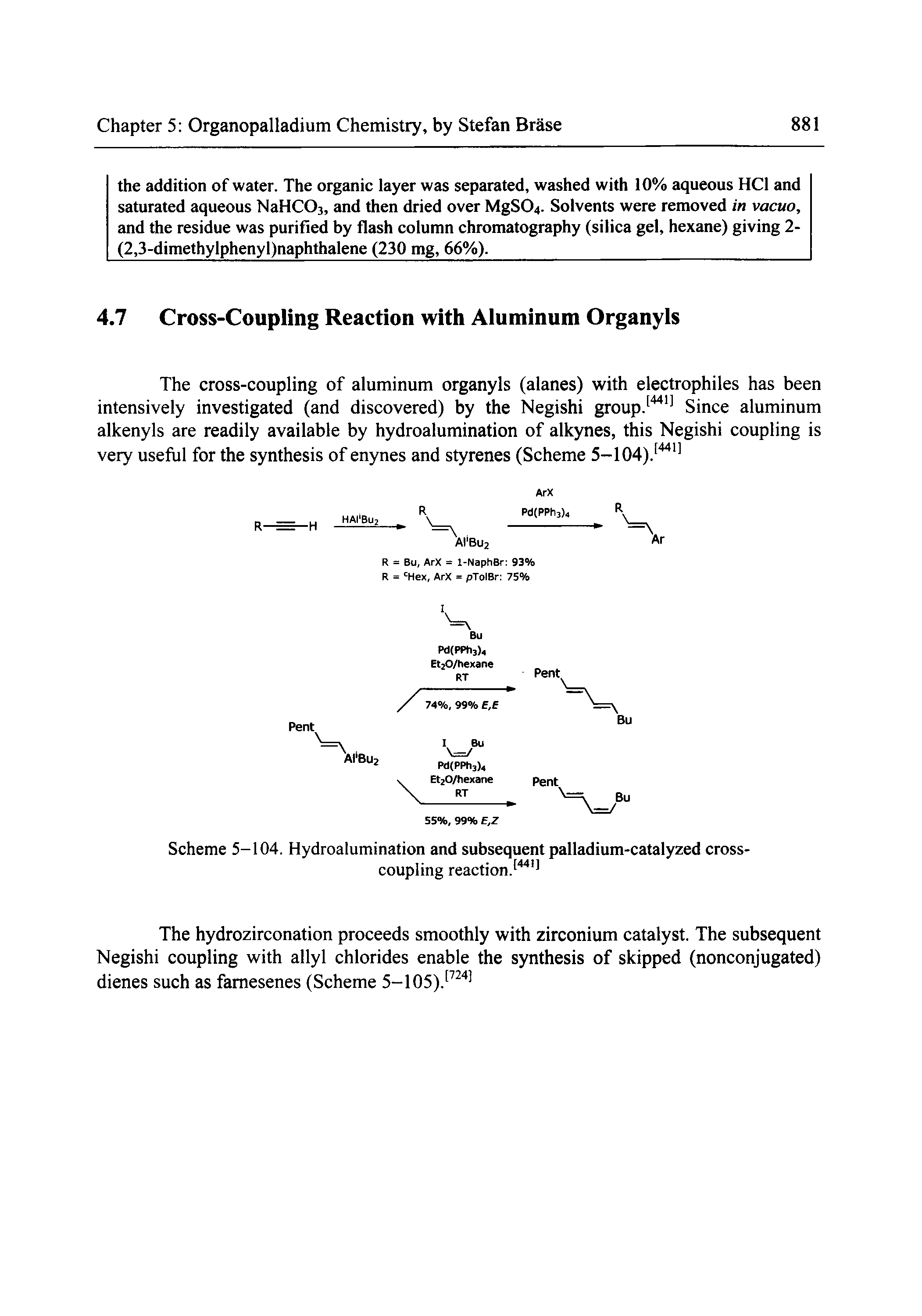 Scheme 5-104. Hydroalumination and subsequent palladium-catalyzed crosscoupling reaction. ...