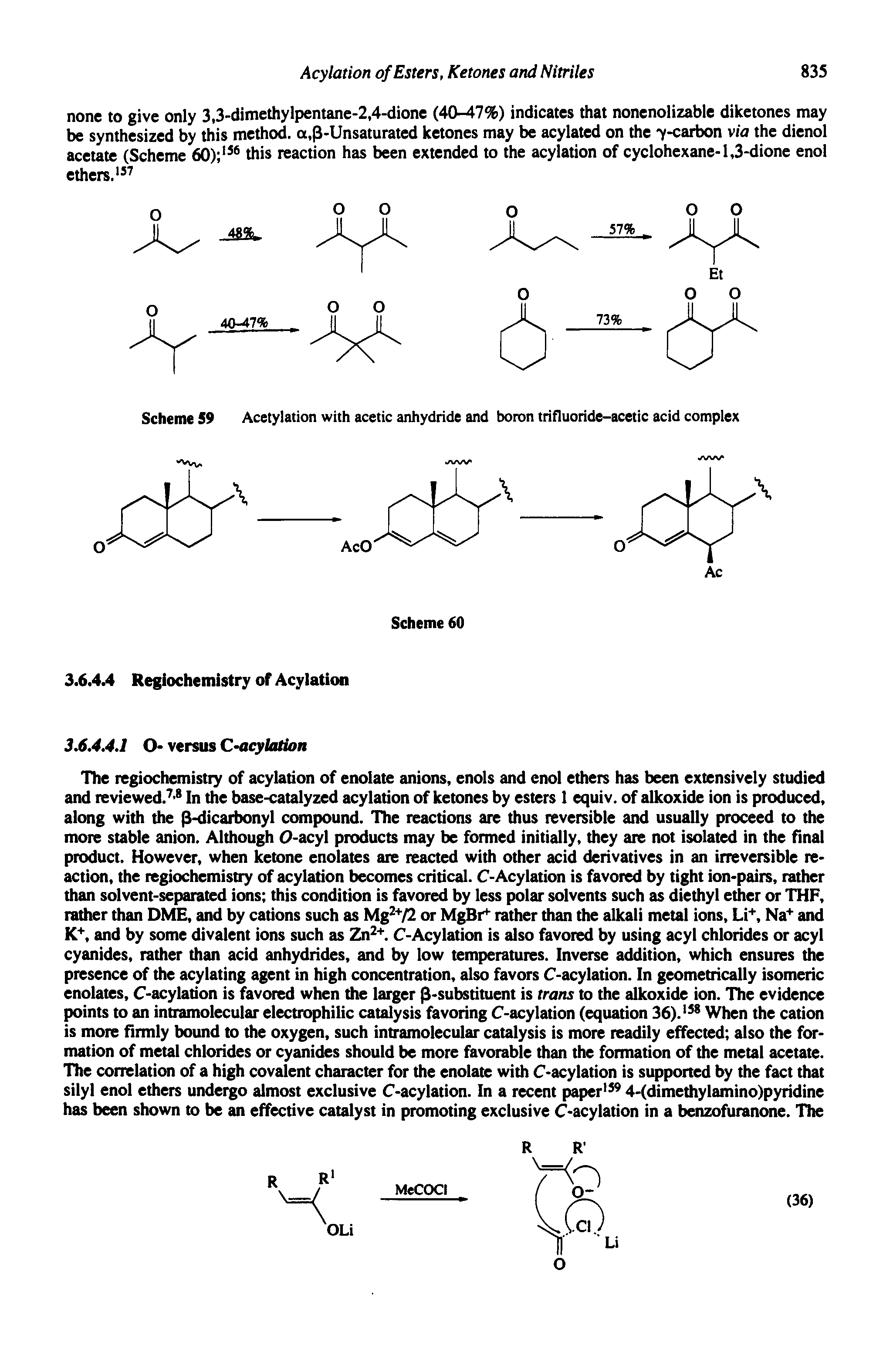 Scheme 59 Acetylation with acetic anhydride and boron trifluoride-acetic acid complex...