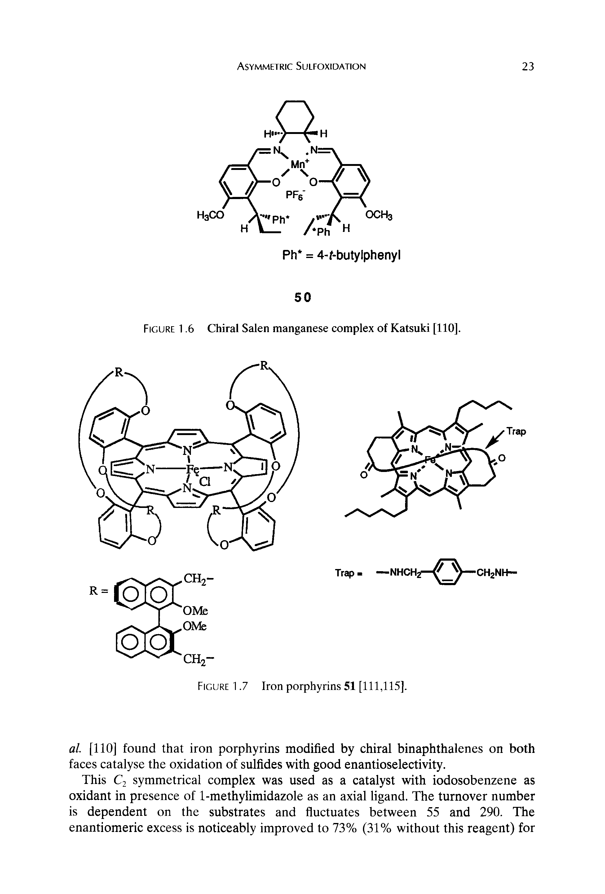 Figure 1.6 Chiral Salen manganese complex of Katsuki [110].