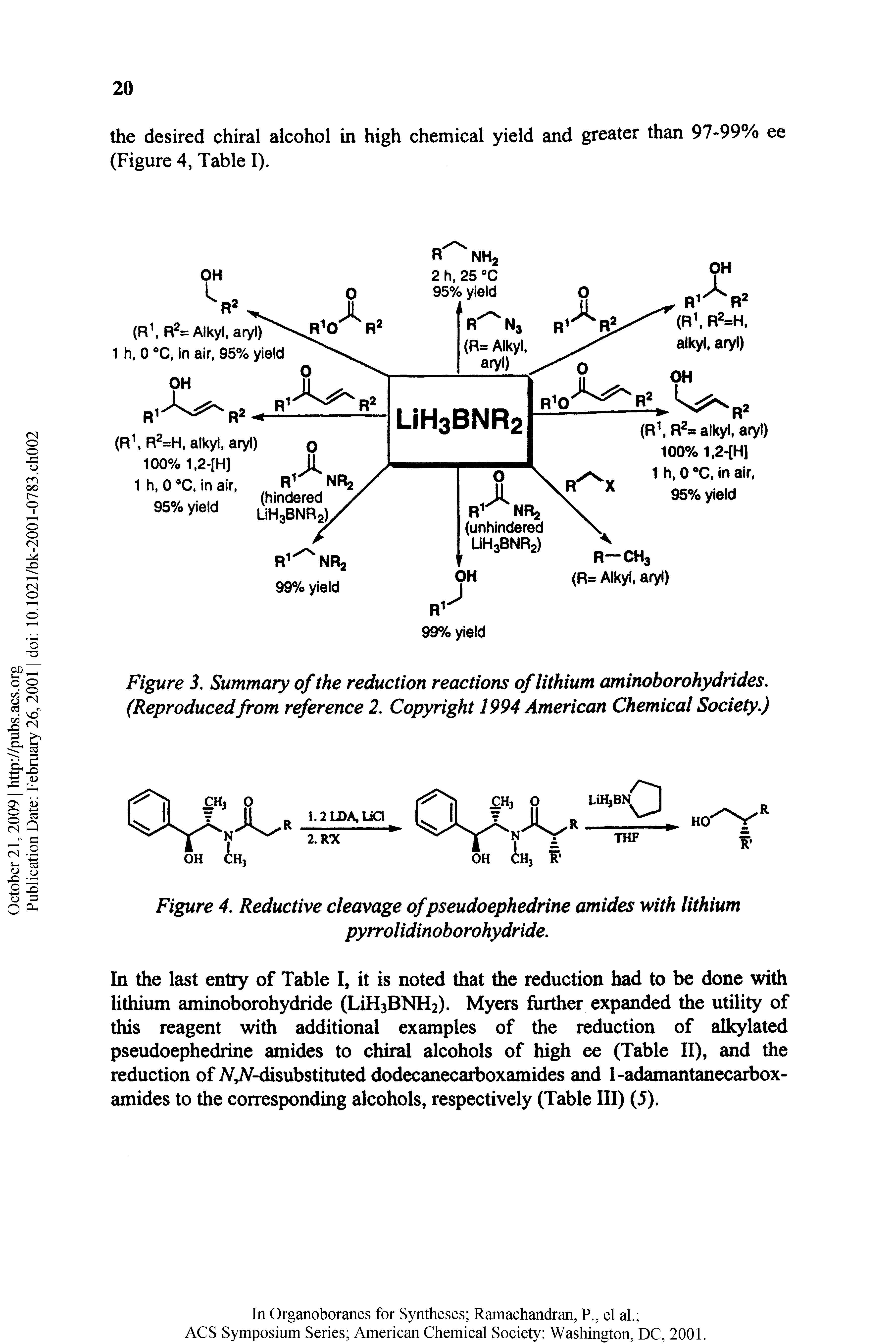 Figure 4, Reductive cleavage of pseudoephedrine amides with lithium pyrrolidinoborohydride.