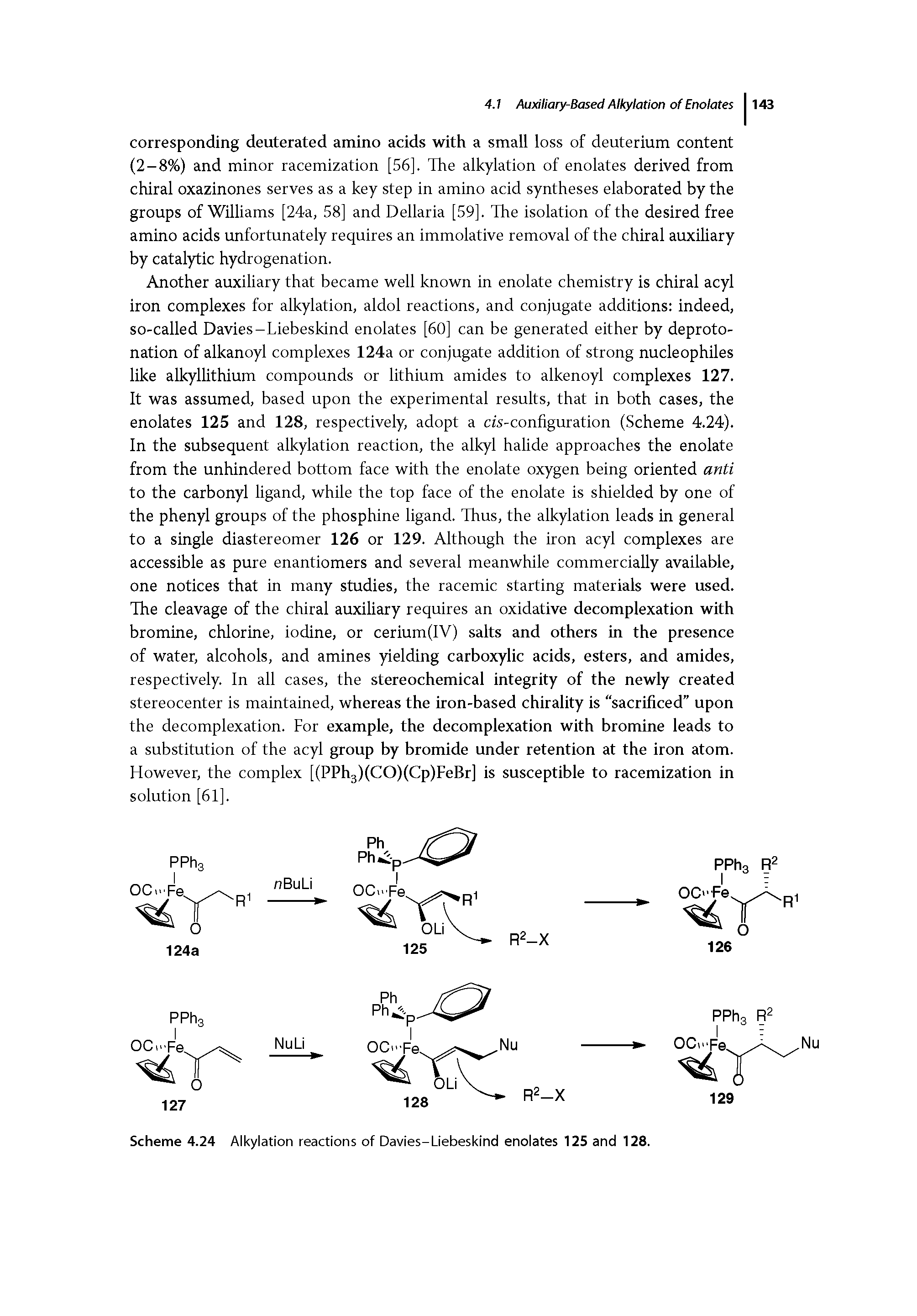 Scheme 4.24 Alkylation reactions of Davies-Liebeskind enolates 125 and 128.
