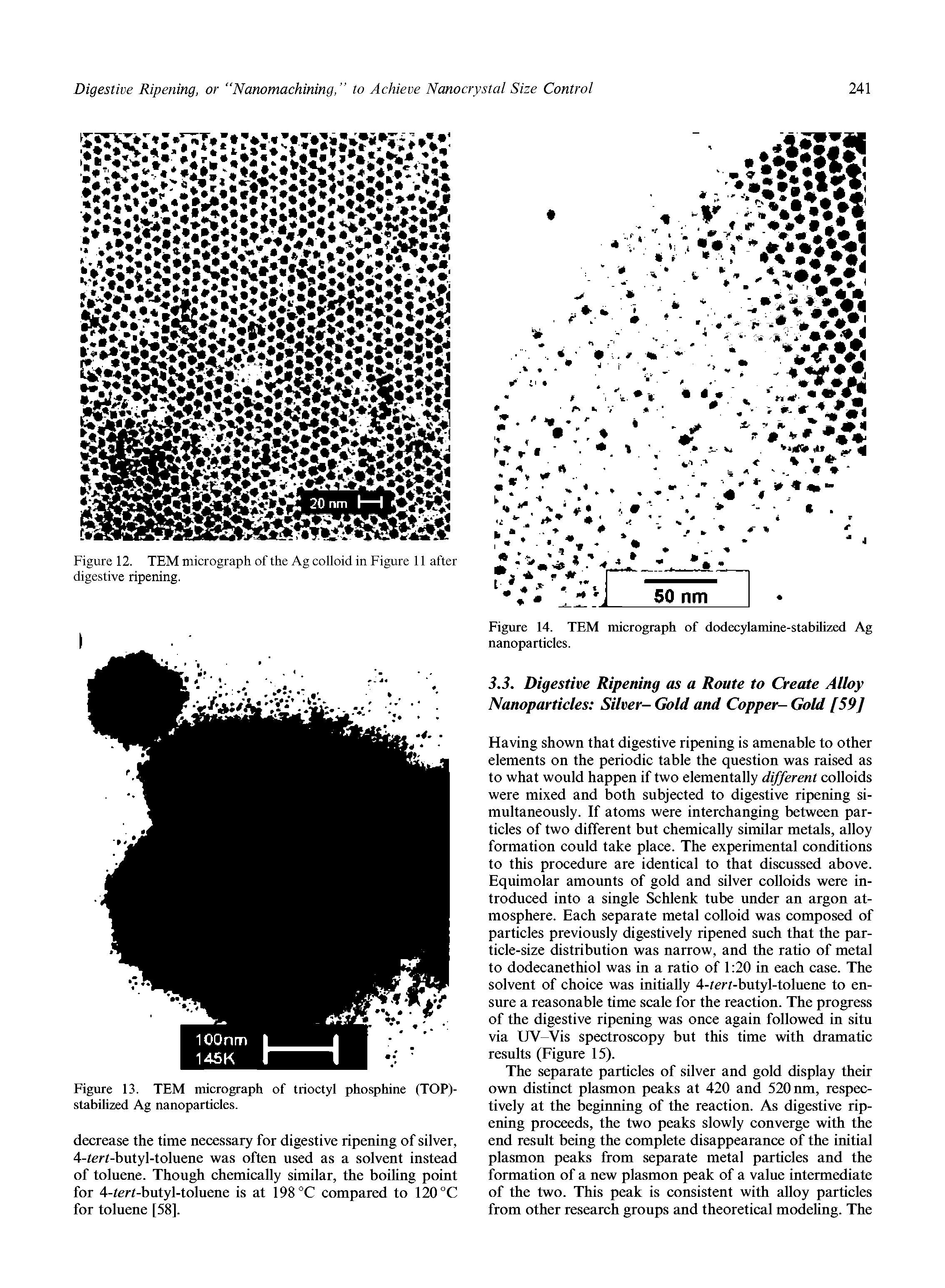 Figure 13. TEM micrograph of trioctyl phosphine (TOP)-stabilized Ag nanoparticles.