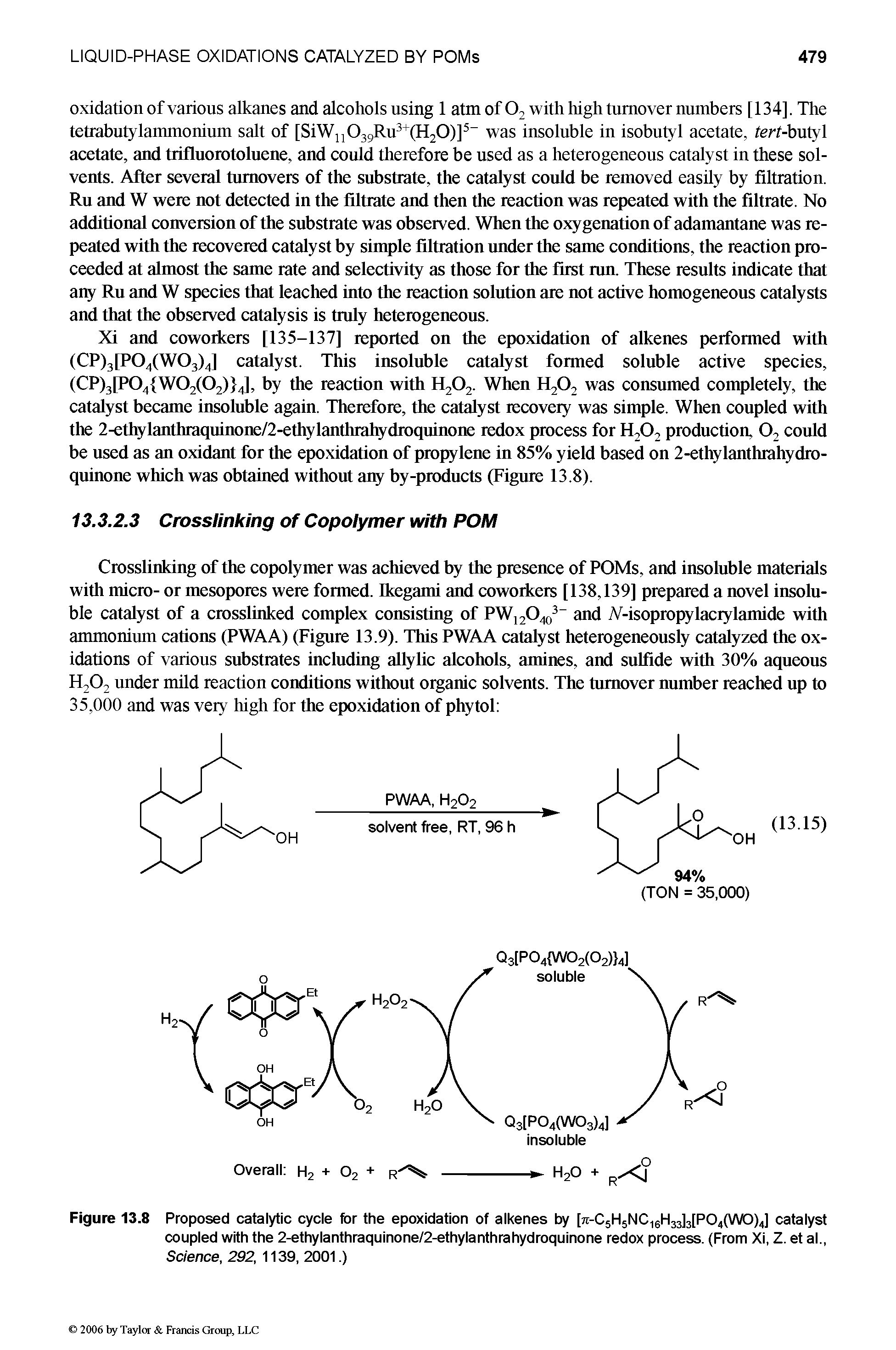 Figure 13.8 Proposed catalytic cycle for the epoxidation of alkenes by [jc-C5H5NC16H33]3[P04(WO)4] catalyst coupled with the 2-ethylanthraquinone/2-ethylanthrahydroquinone redox process. (From Xi, Z. et al., Science, 292, 1139, 2001.)...