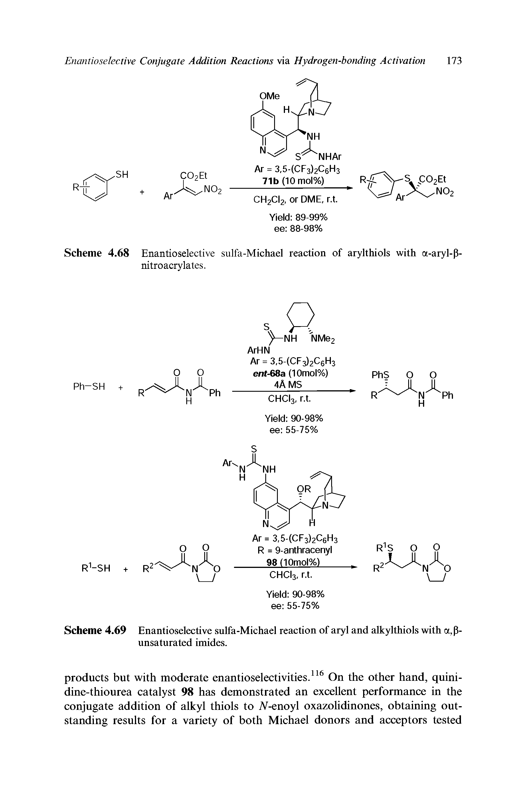 Scheme 4.69 Enantioselective sulfa-Michael reaction of aryl and alkylthiols with a,P-unsaturated imides.