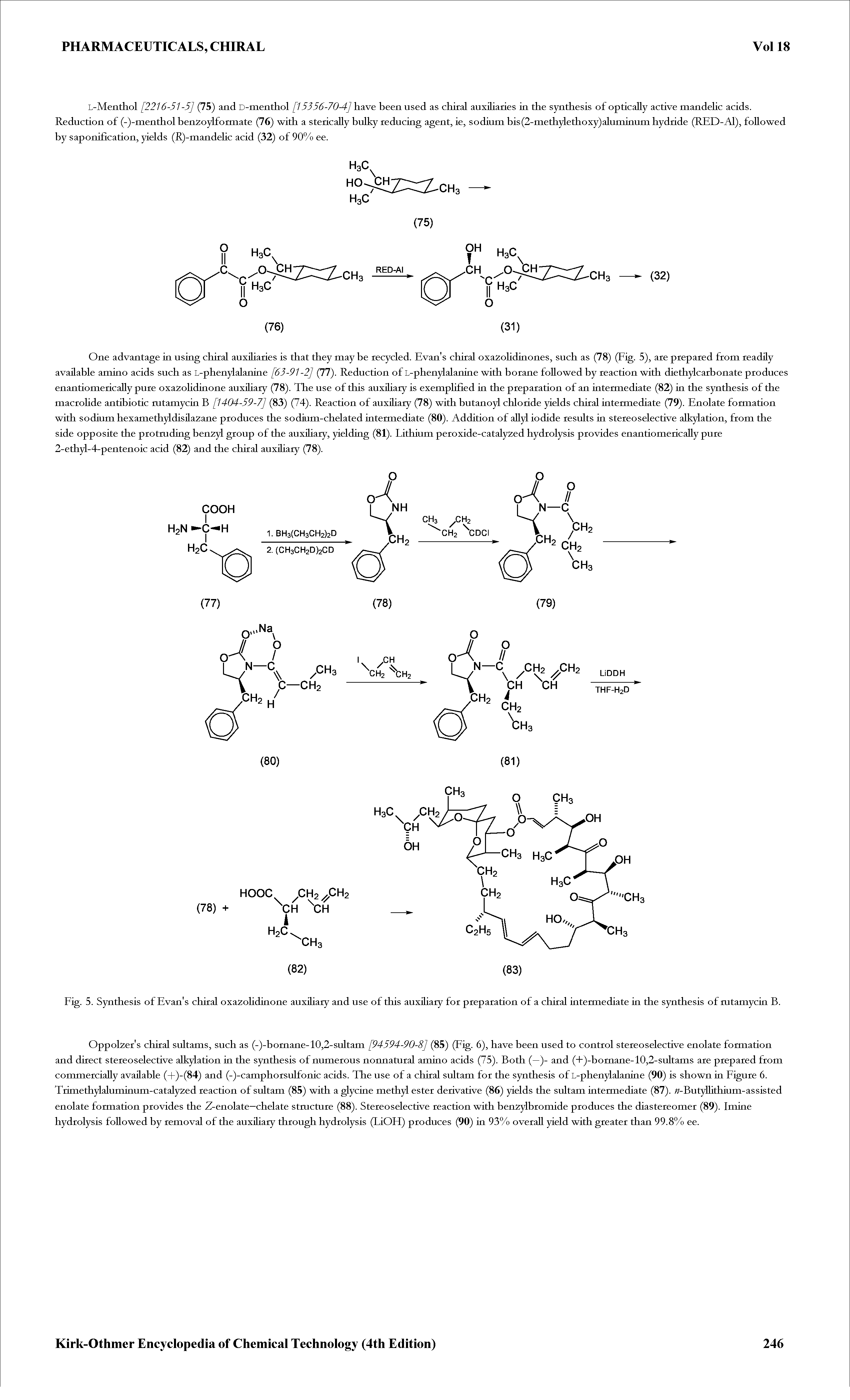 Fig. 5. Synthesis of Evan s chiral oxa2ohdinone auxiUary and use of this auxiUary for preparation of a chiral intermediate in the synthesis of mtamycin B.