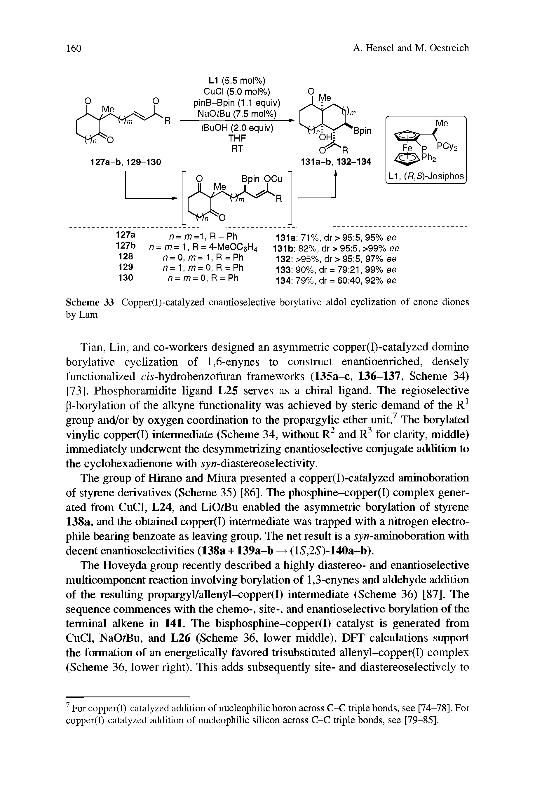 Scheme 33 Copper(I)-catalyzed enantioselective borylative aldol cyclization of enone diones by Lam...