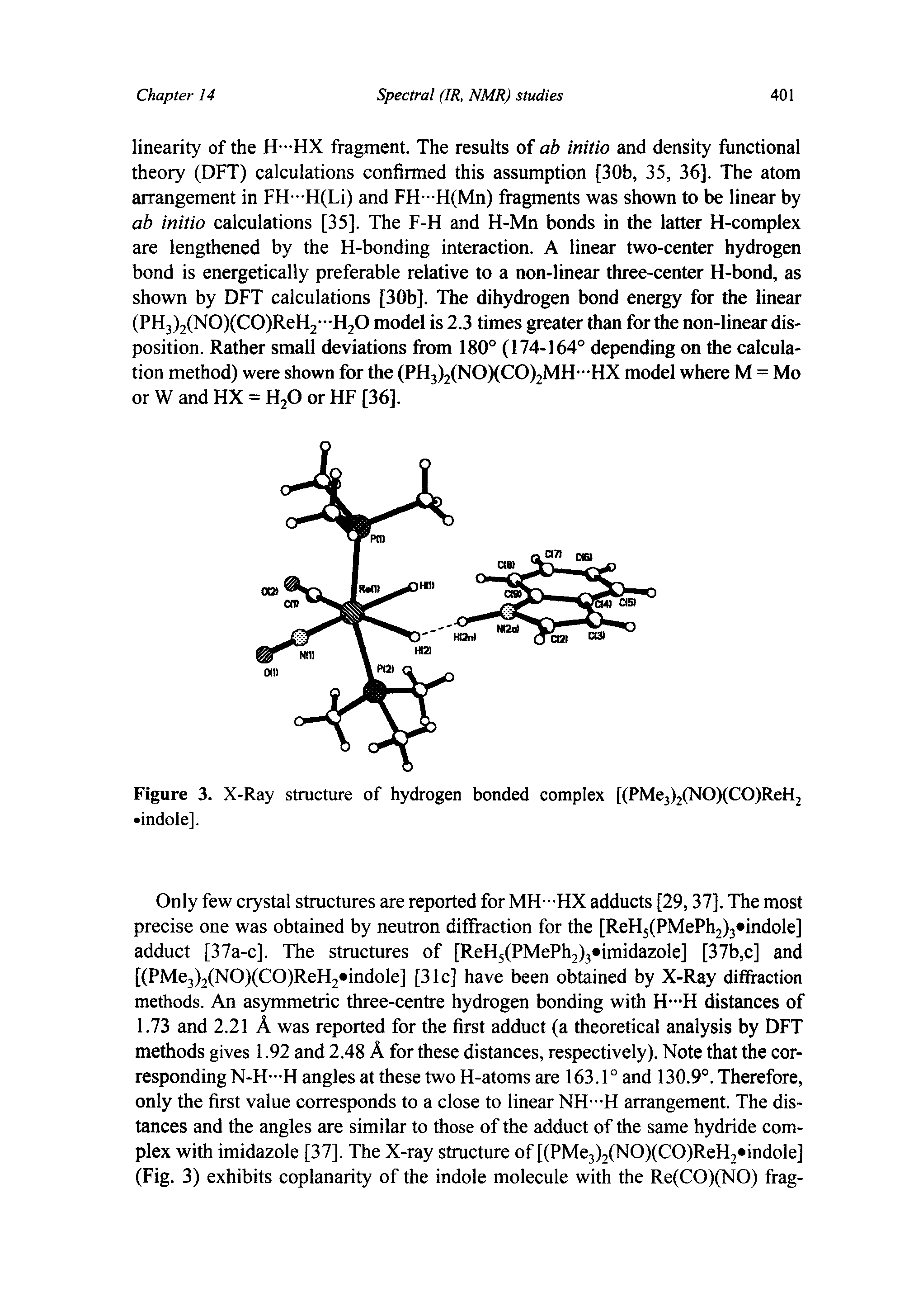 Figure 3. X-Ray structure of hydrogen bonded complex [(PMe3)2(NO)(CO)ReH2 indole].