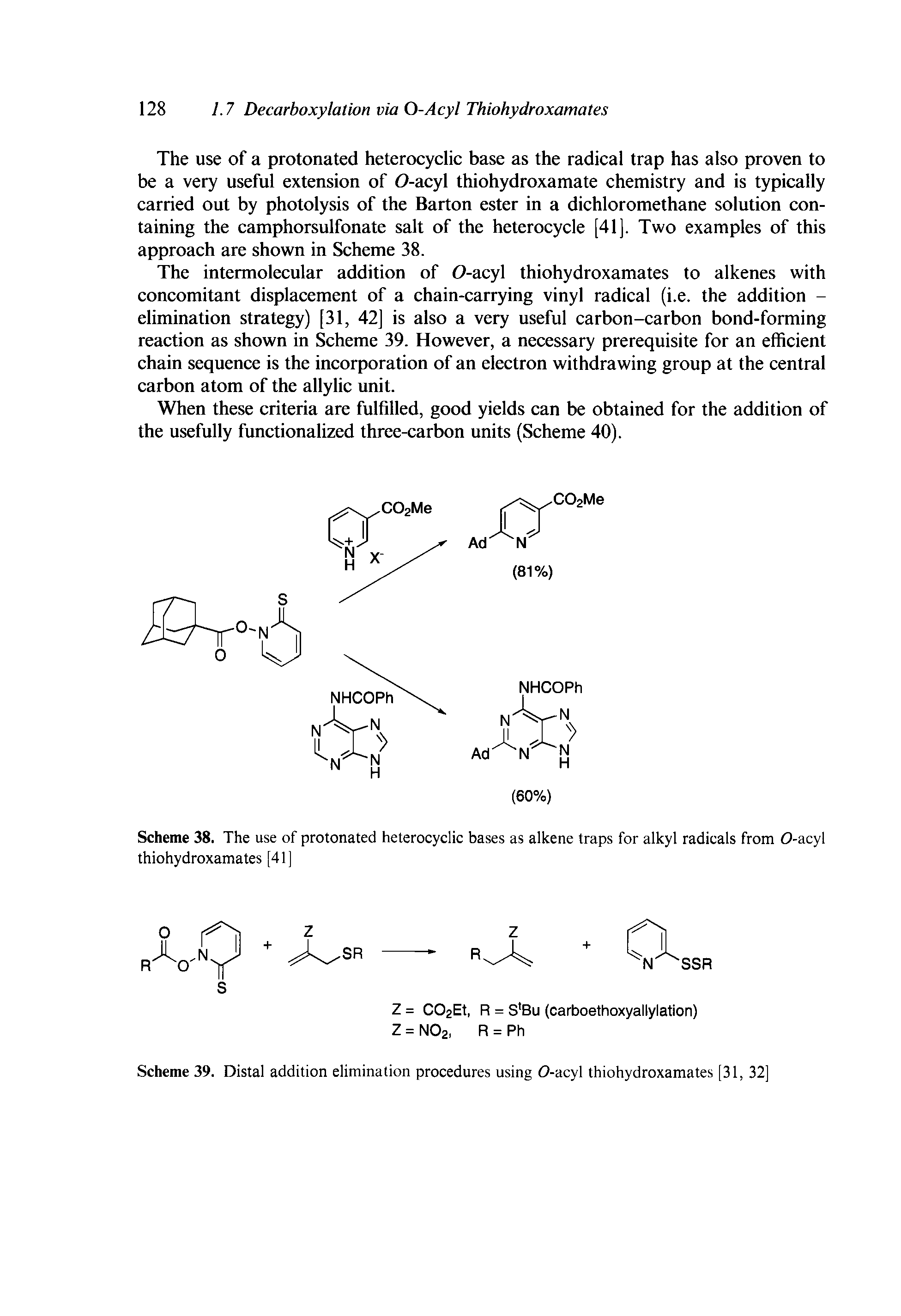 Scheme 38. The use of protonated heterocyclic bases as alkene traps for alkyl radicals from 0-acyl thiohydroxamates [41]...