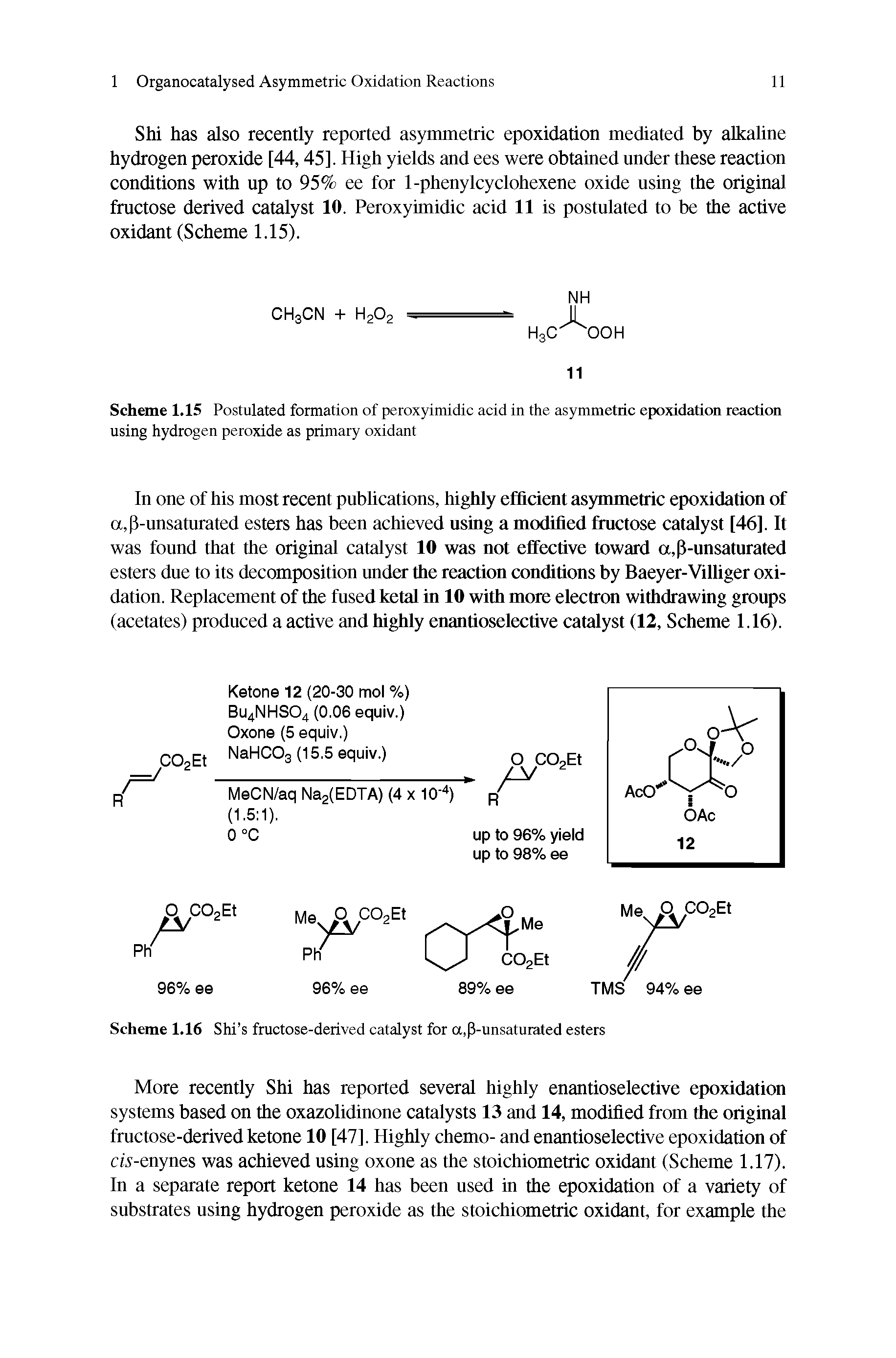Scheme 1.15 Postulated formation of peroxyimidic acid in the asymmetric epoxidation reaction using hydrogen peroxide as primary oxidant...