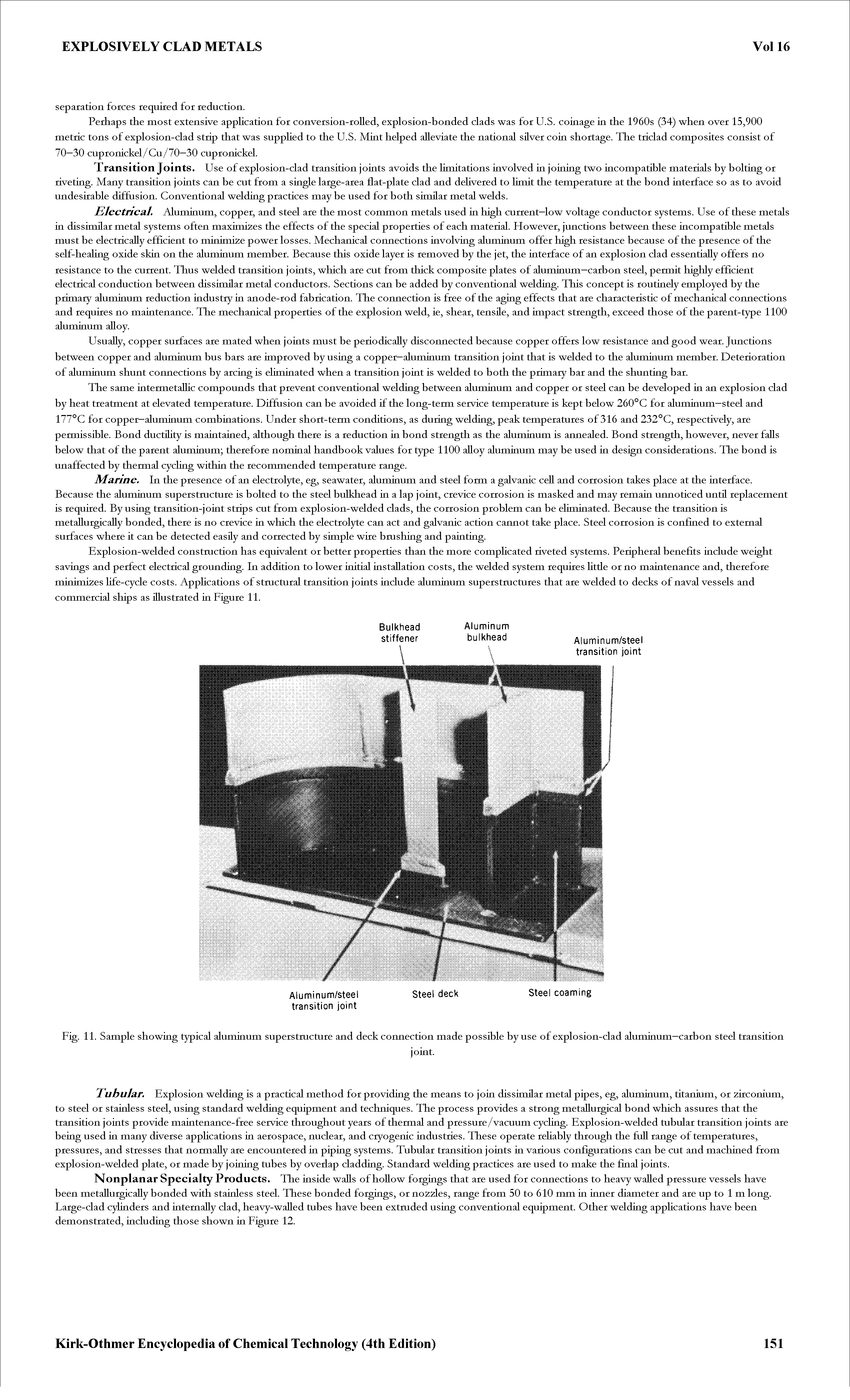 Fig. 11. Sample showing typical aluminum superstmcture and deck connection made possible by use of explosion-clad aluminum—carbon steel transition...