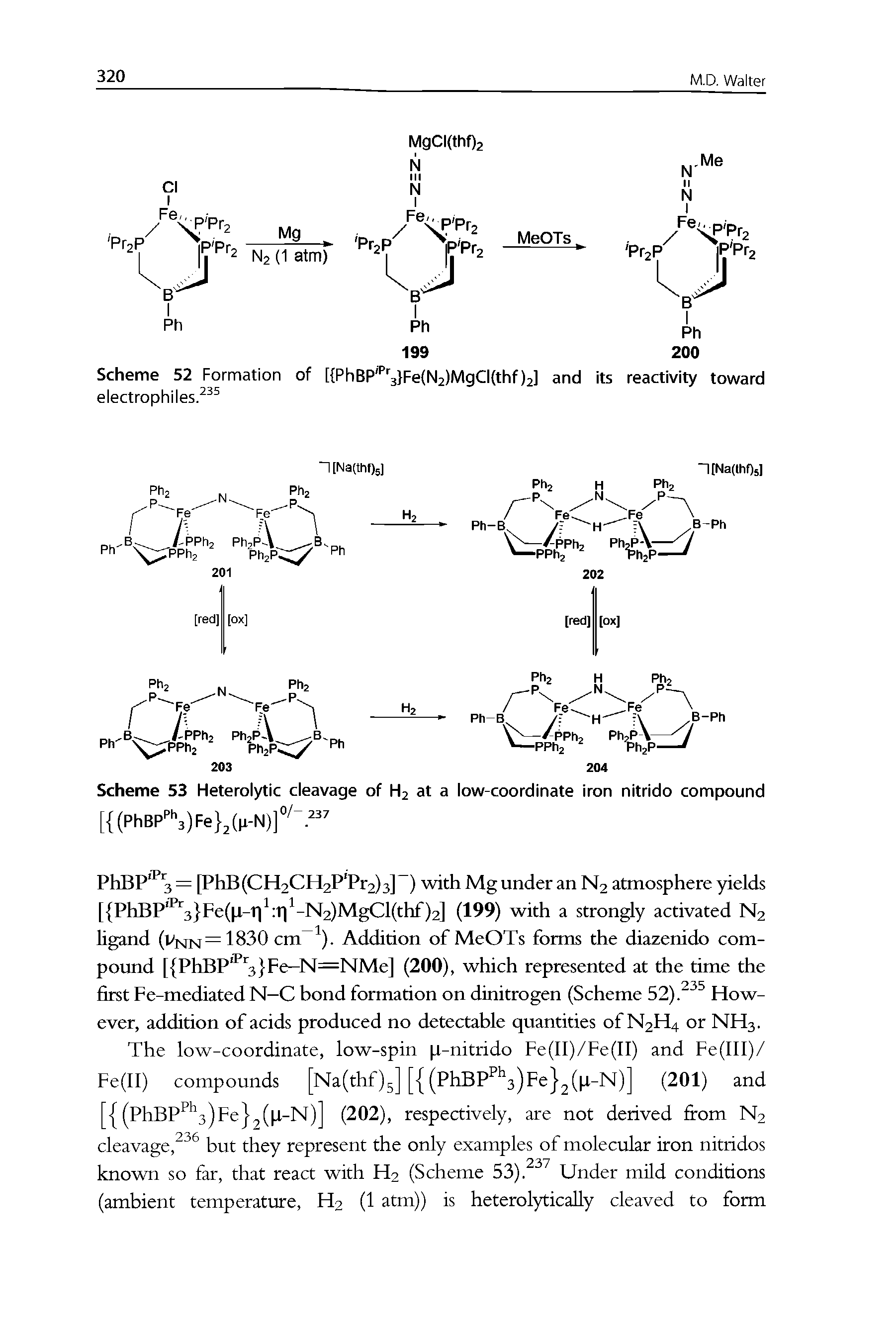 Scheme 53 Heterolytic cleavage of Ha at a low-coordinate iron nitrido compound...