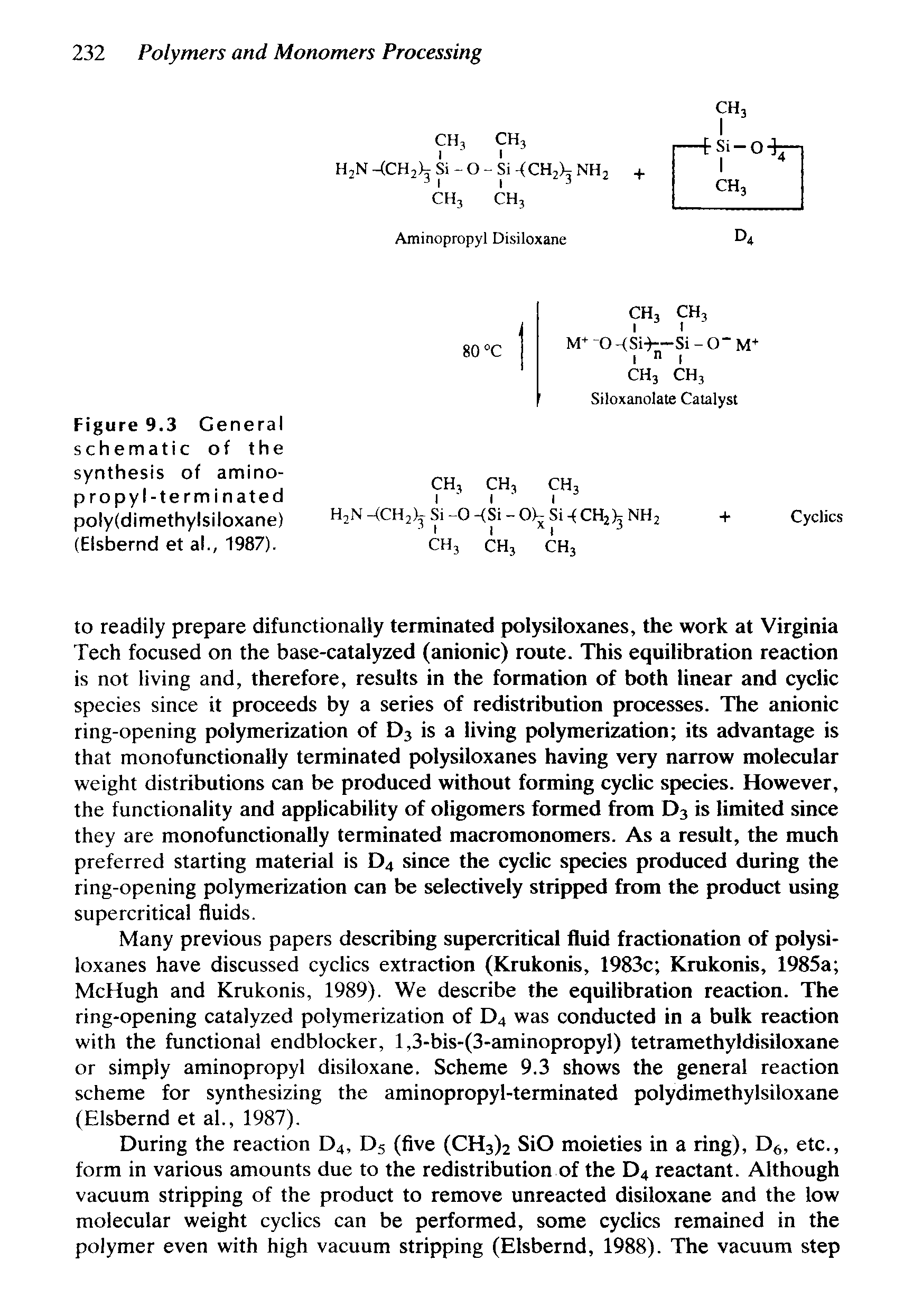 Figure 9.3 General schematic of the synthesis of amino-propyl-terminated poly(dimethylsiloxane) (Elsbernd et al., 1987).