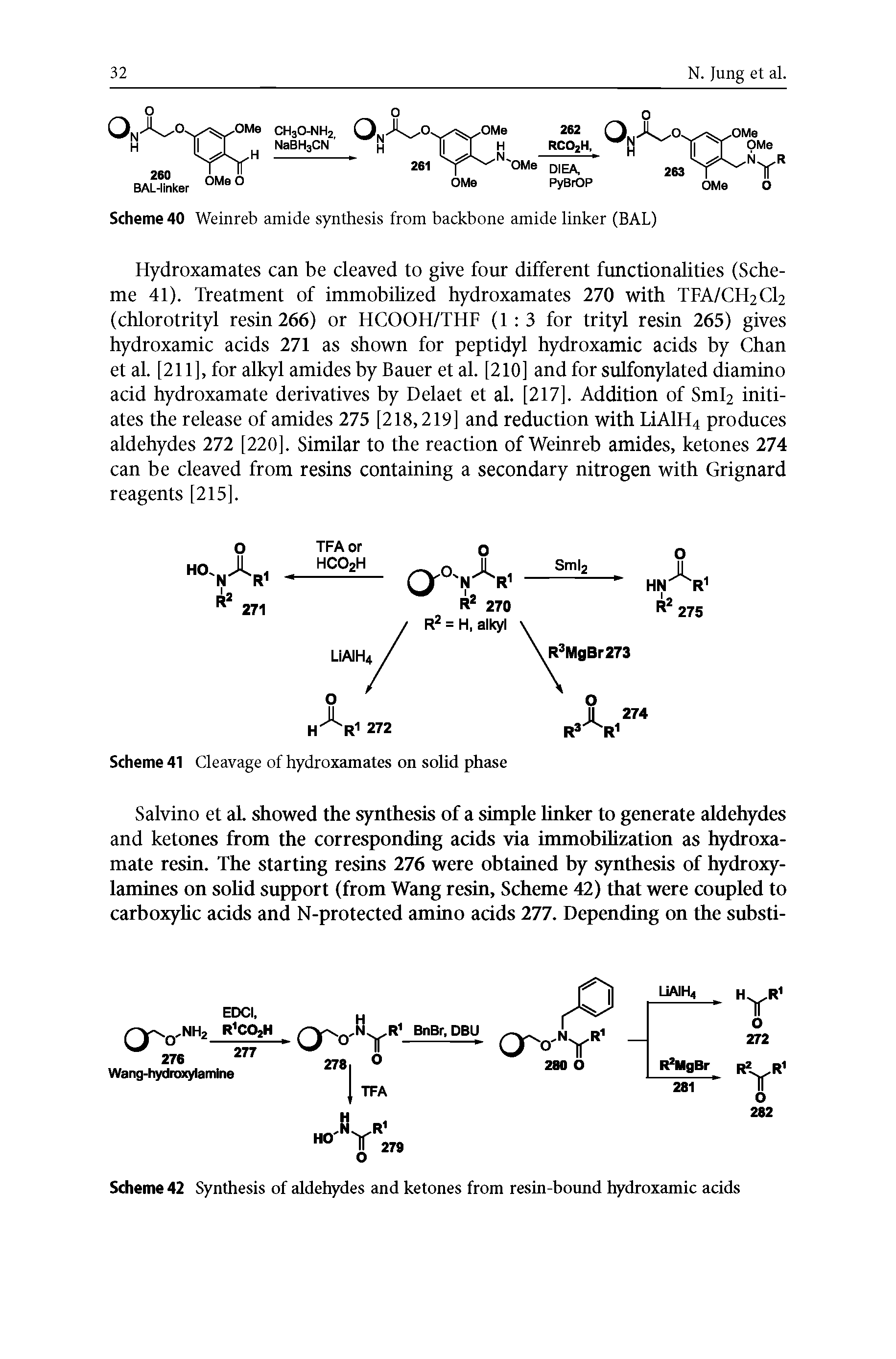 Scheme 42 Synthesis of aldehydes and ketones from resin-boimd hydroxamic acids...