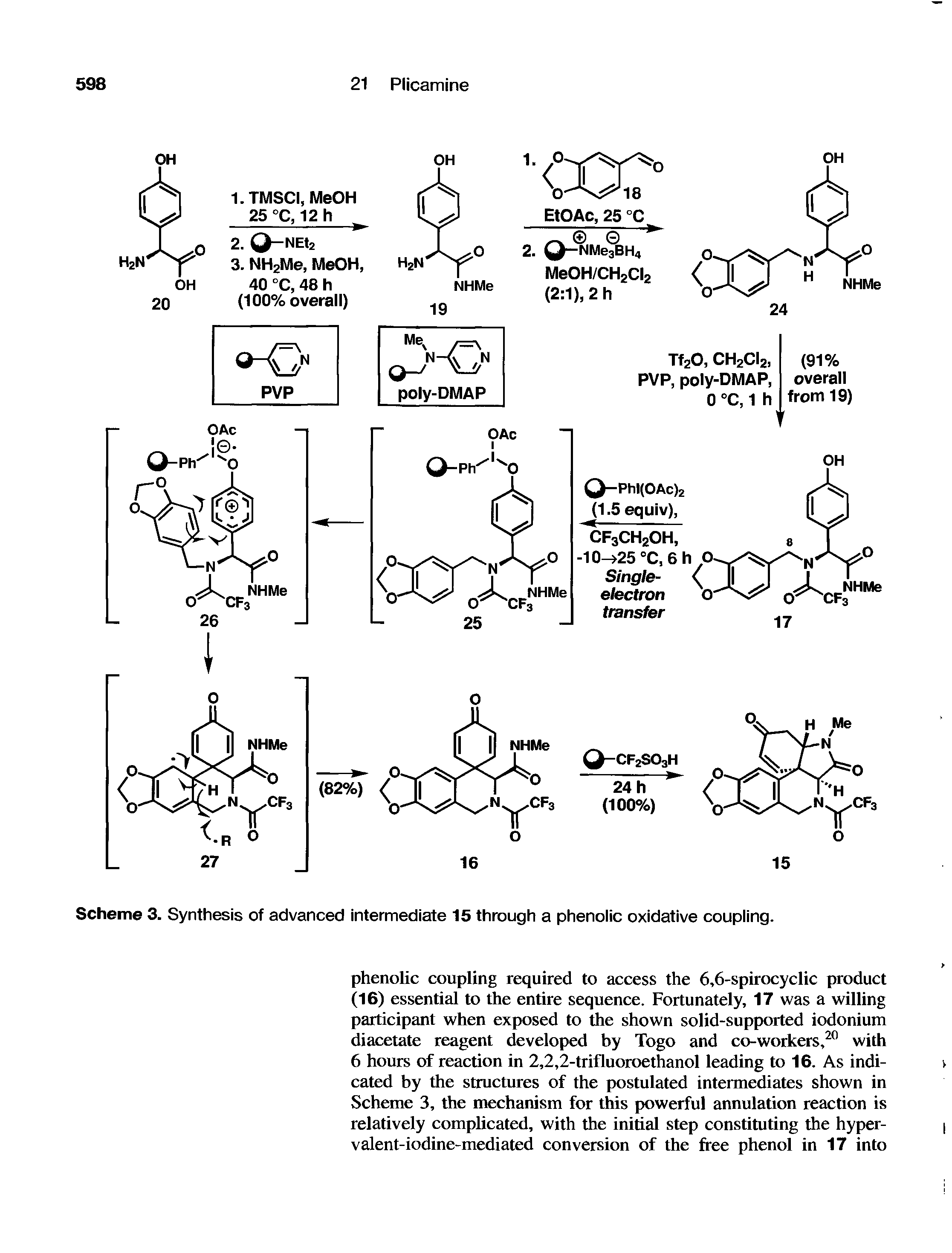 Scheme 3. Synthesis of advanced intermediate 15 through a phenolic oxidative coupling.