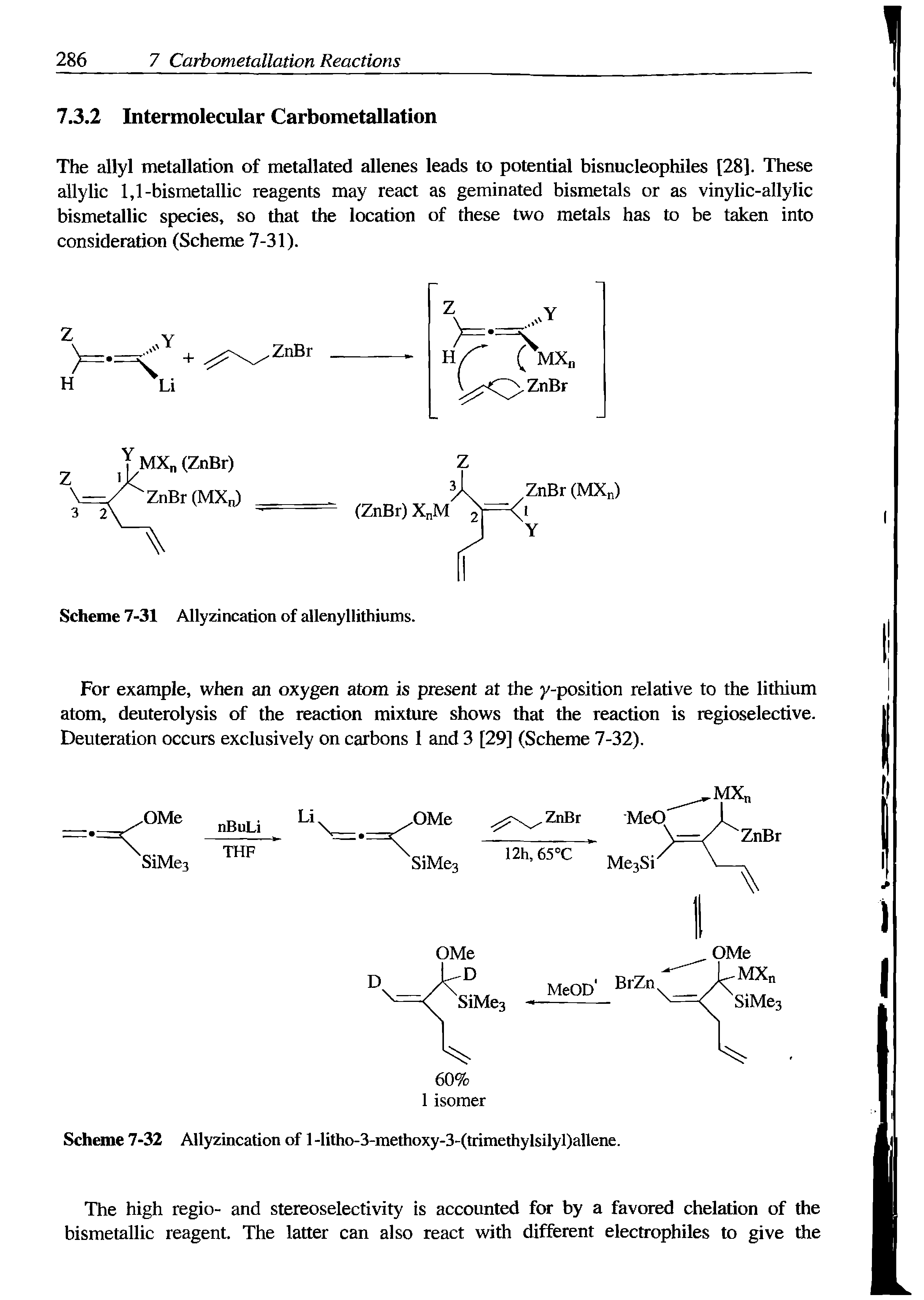 Scheme 7-32 Allyzincation of 1 -litho-3-methoxy-3-(trimethylsilyl)allene.