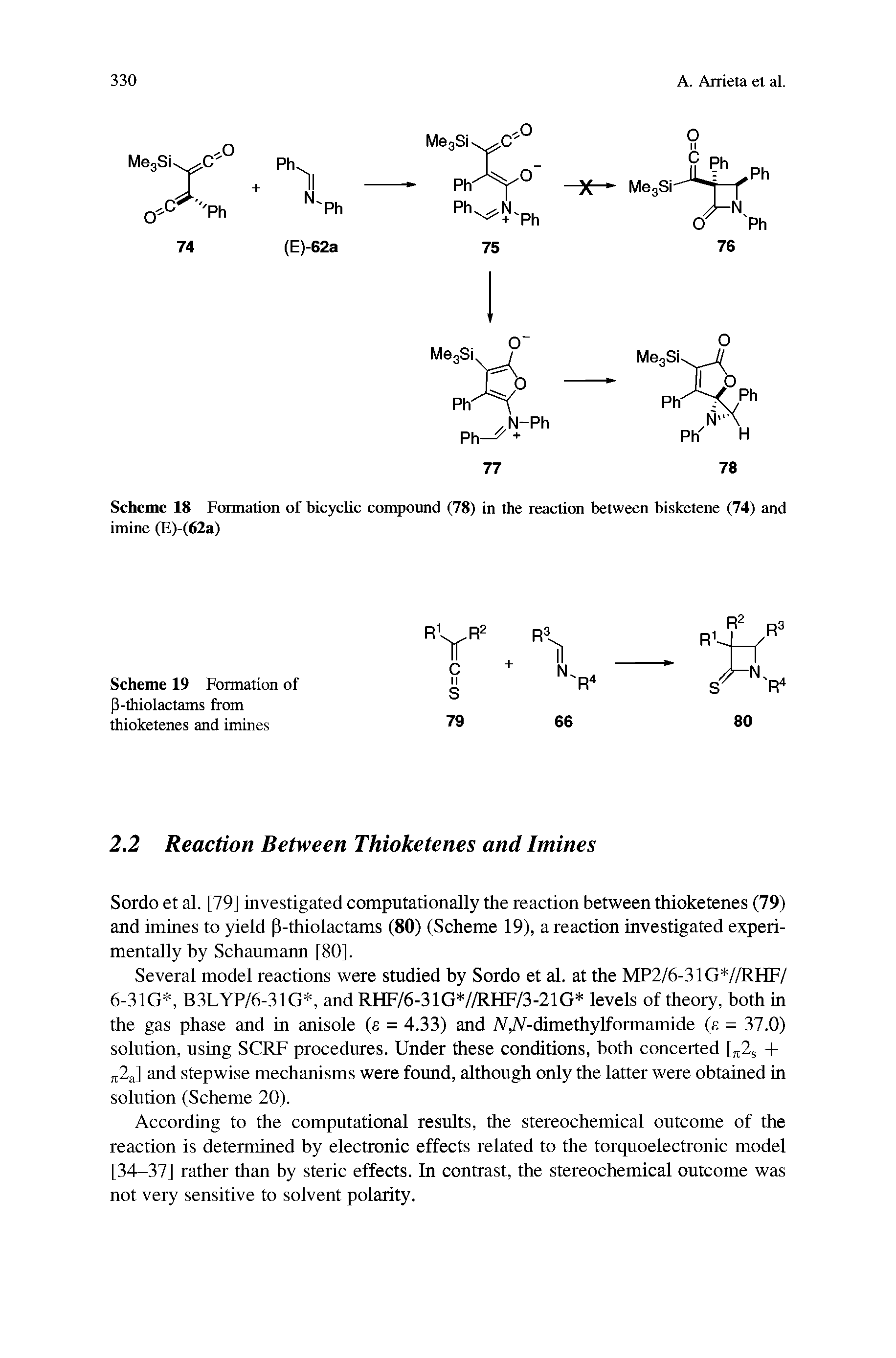 Scheme 18 Formation of bicyclic compound (78) in the reaction between bisketene (74) and imine (E)-(62a)...