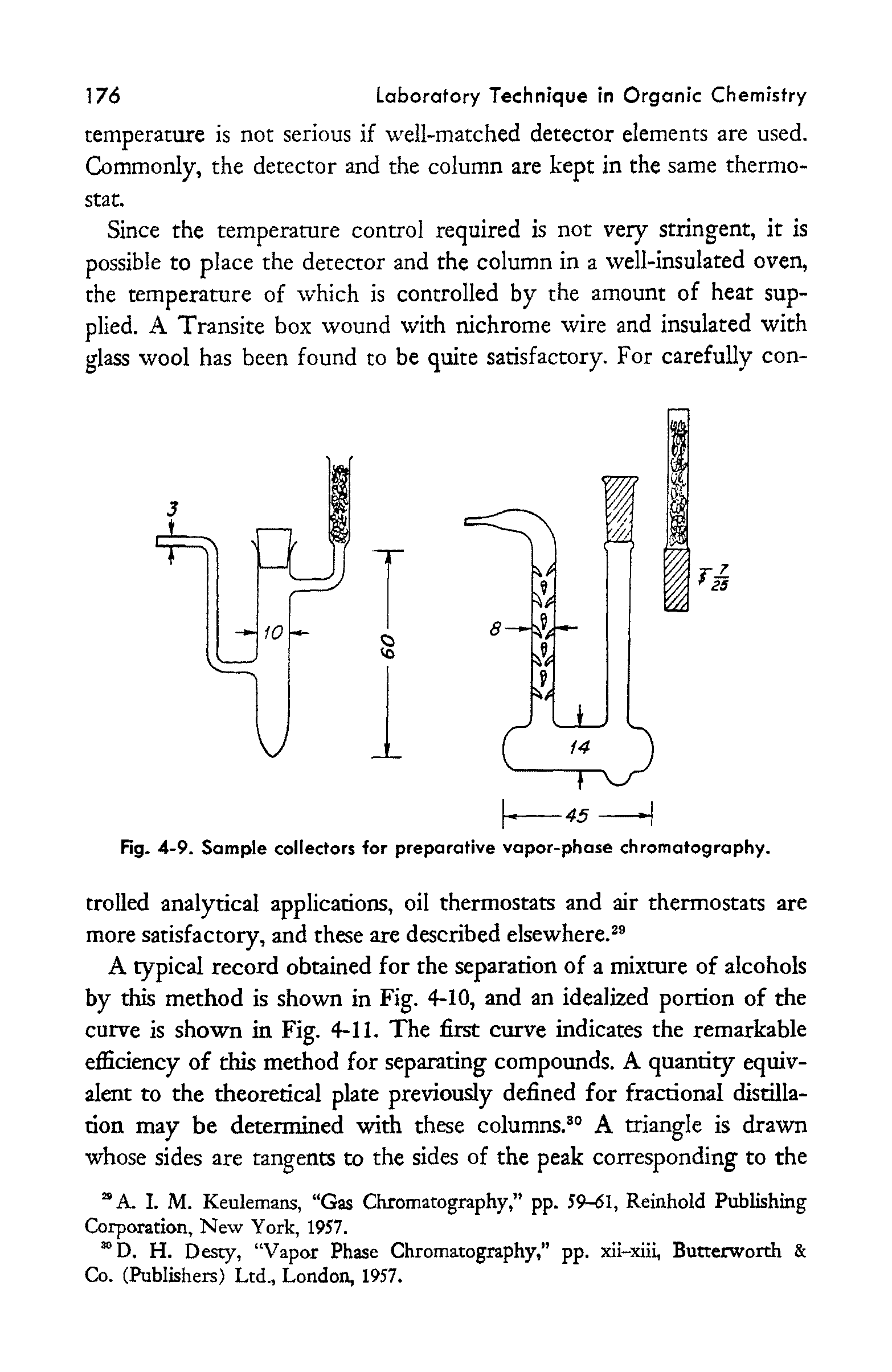 Fig. 4-9. Sample collectors for preparative vapor-phase chromatography.
