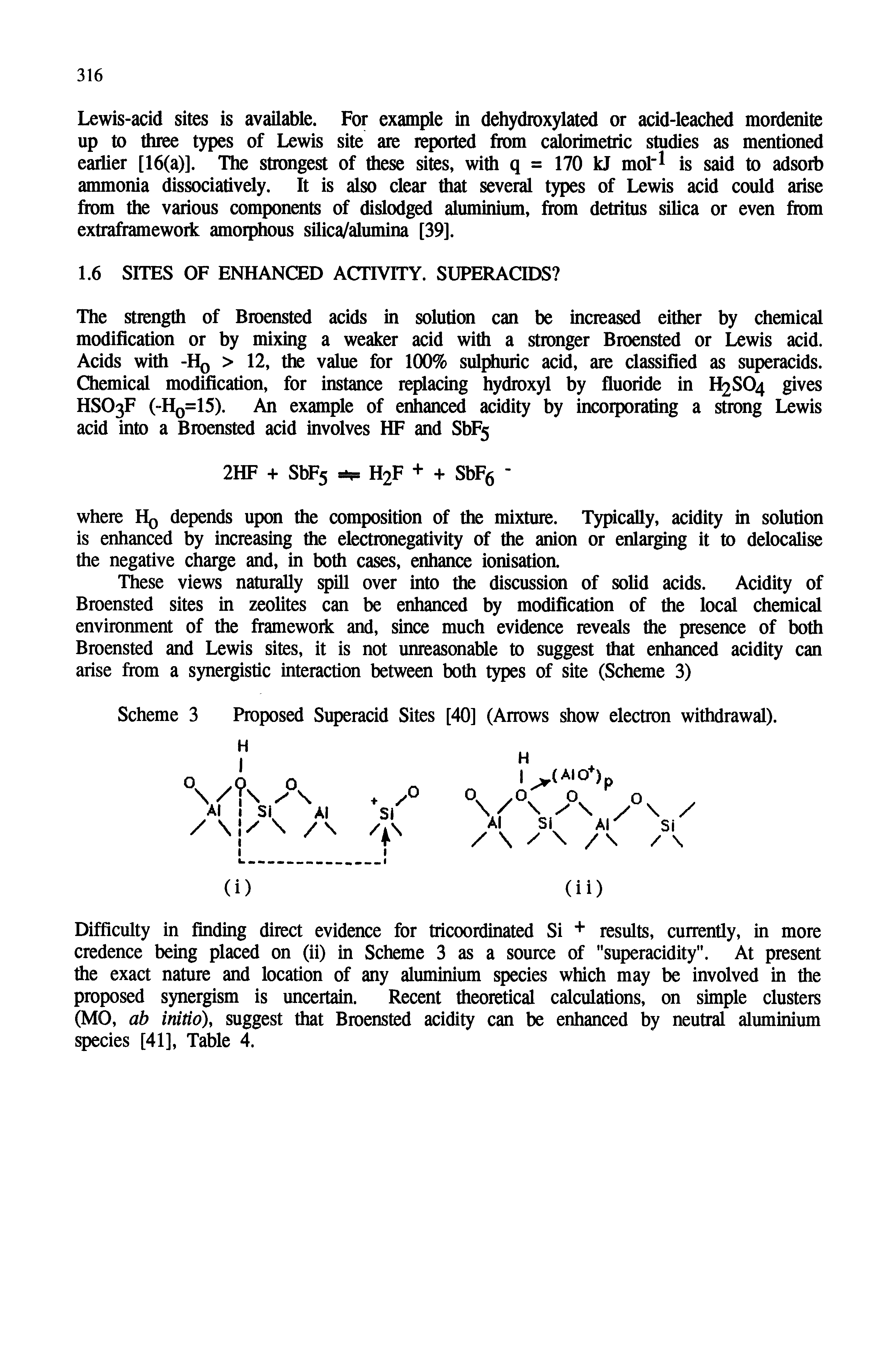 Scheme 3 Proposed Superacid Sites [40] (Arrows show electron withdrawal).