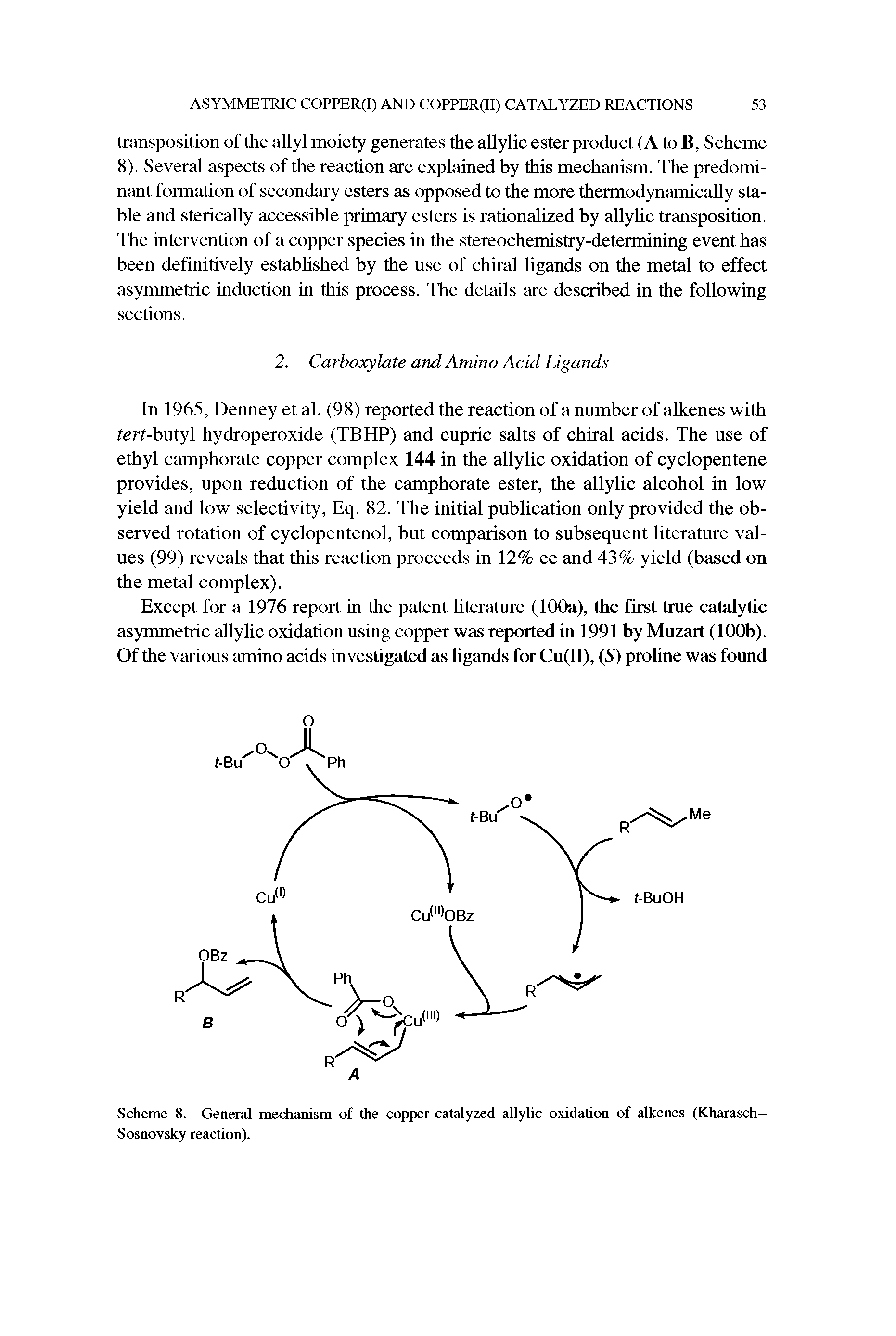 Scheme 8. General mechanism of the copper-catalyzed allylic oxidation of alkenes (Kharasch-Sosnovsky reaction).
