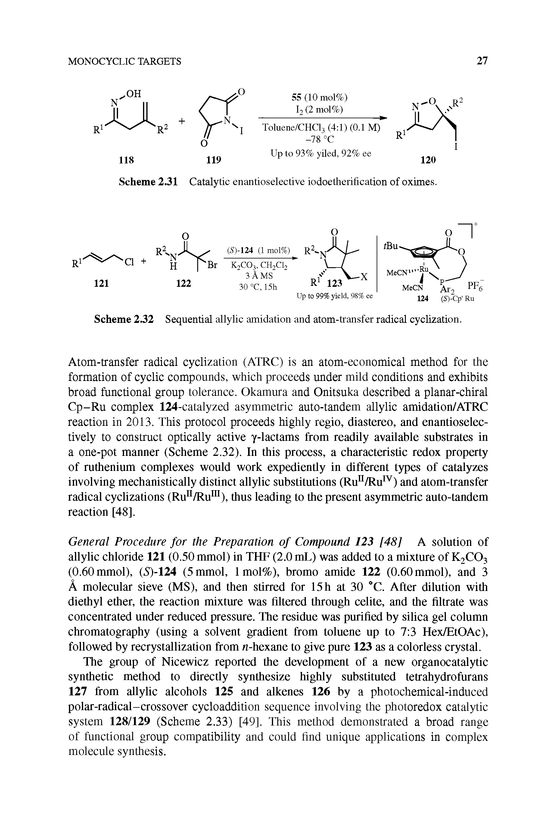 Scheme 232 Sequential allylic amidation and atom-transfer radical cyclization.