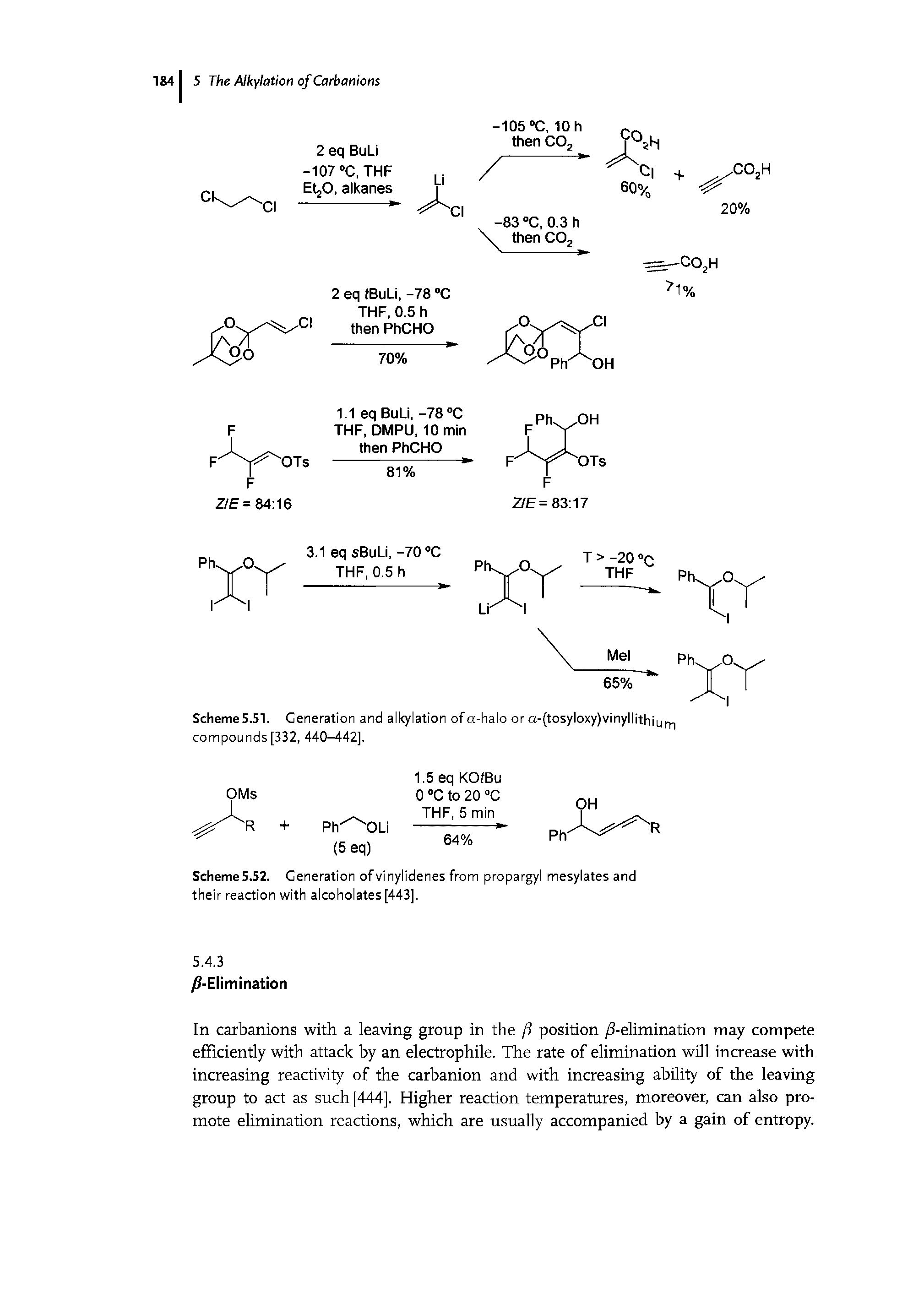 Scheme5.51. Generation and alkylation ofa-halo or a-(tosyloxy)vinyllithiurr, compounds [332, 440—442].