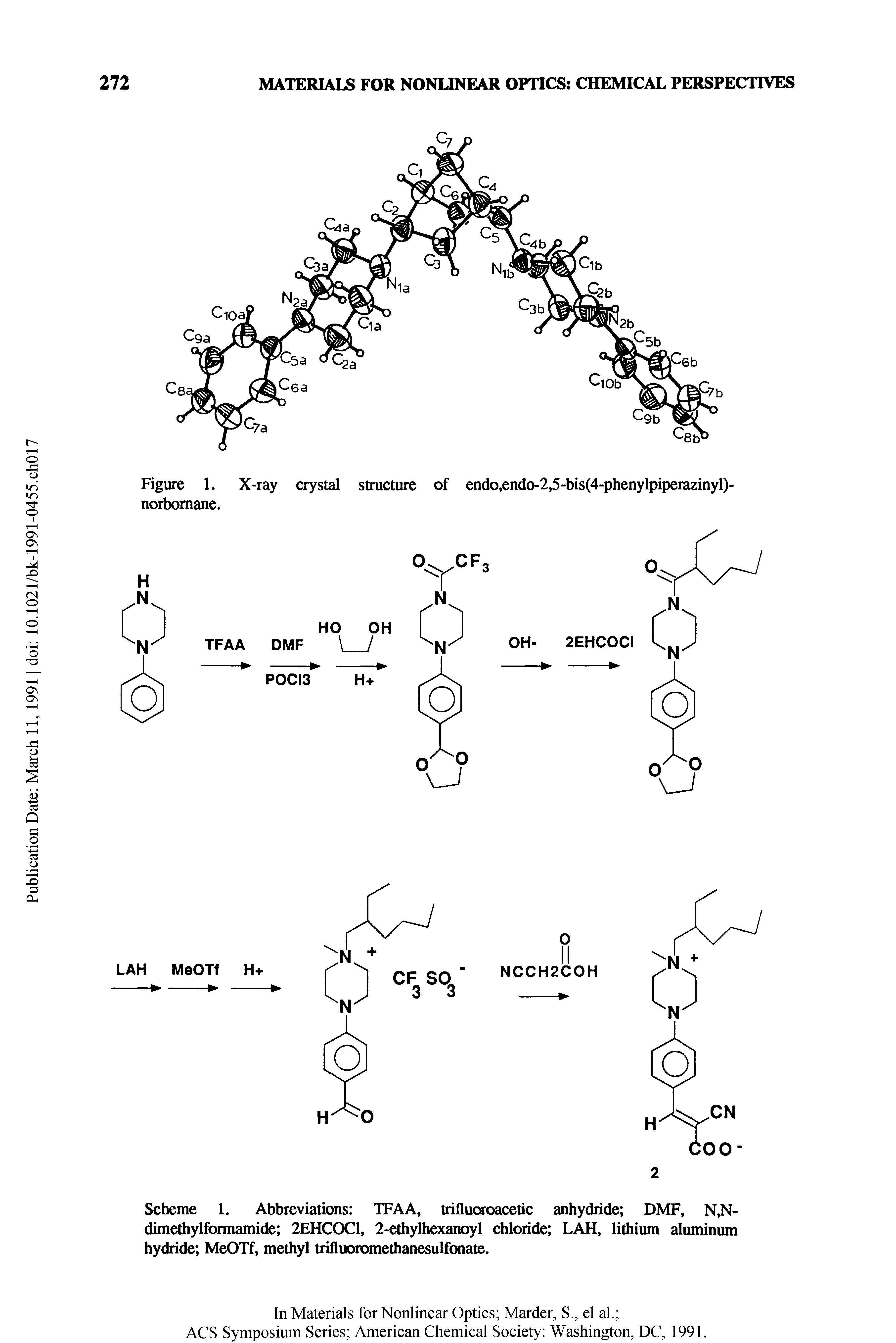 Scheme 1. Abbreviations TFAA, trifluoroacetic anhydride DMF, N,N-dimethylformamide 2EHCOC1, 2-ethylhexanoyl chloride LAH, lithium aluminum hydride MeOTf, methyl trifluoromethanesulfonate.