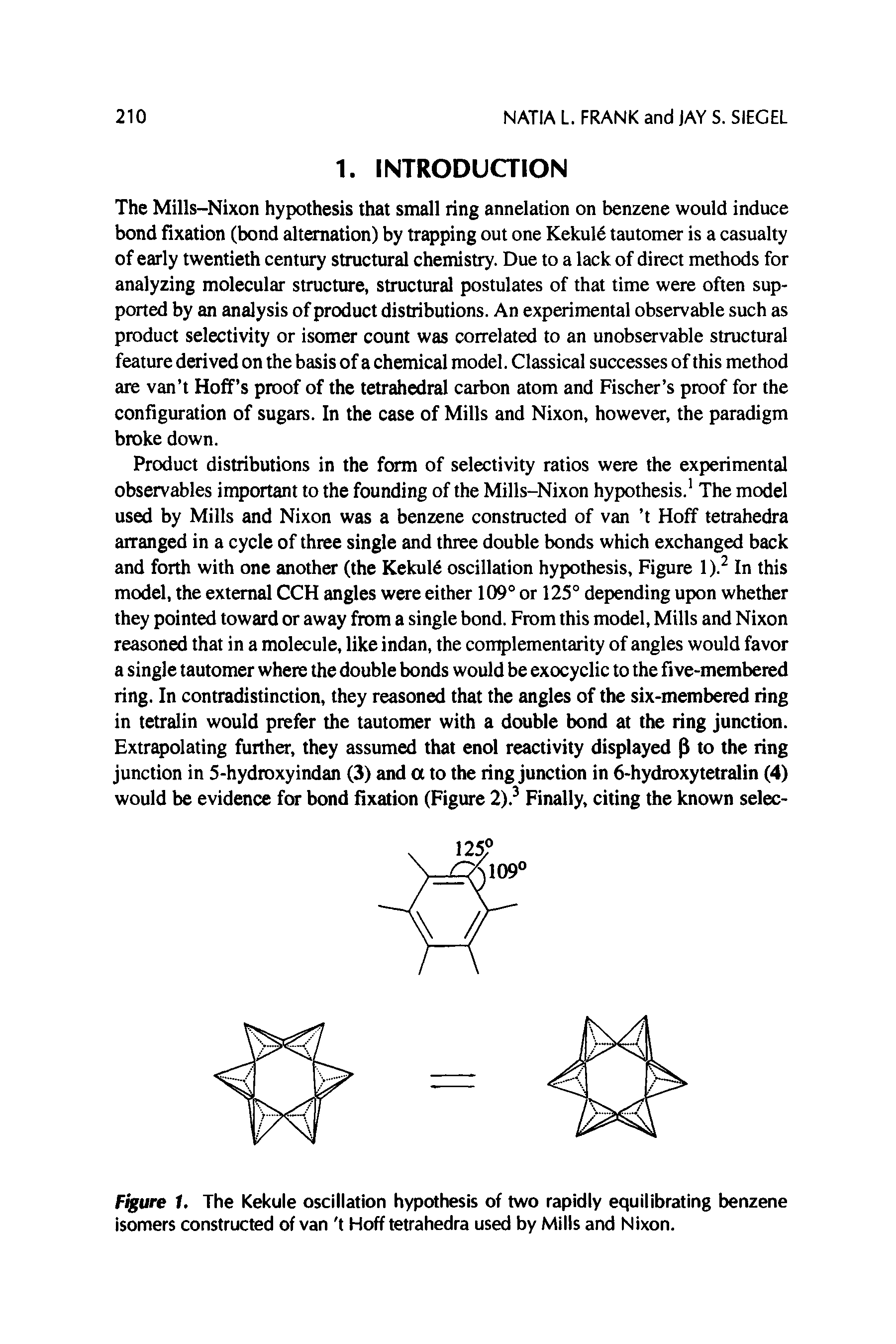 Figure 1. The Kekule oscillation hypothesis of two rapidly equilibrating benzene isomers constructed of van t Hoff tetrahedra used by Mills and Nixon.