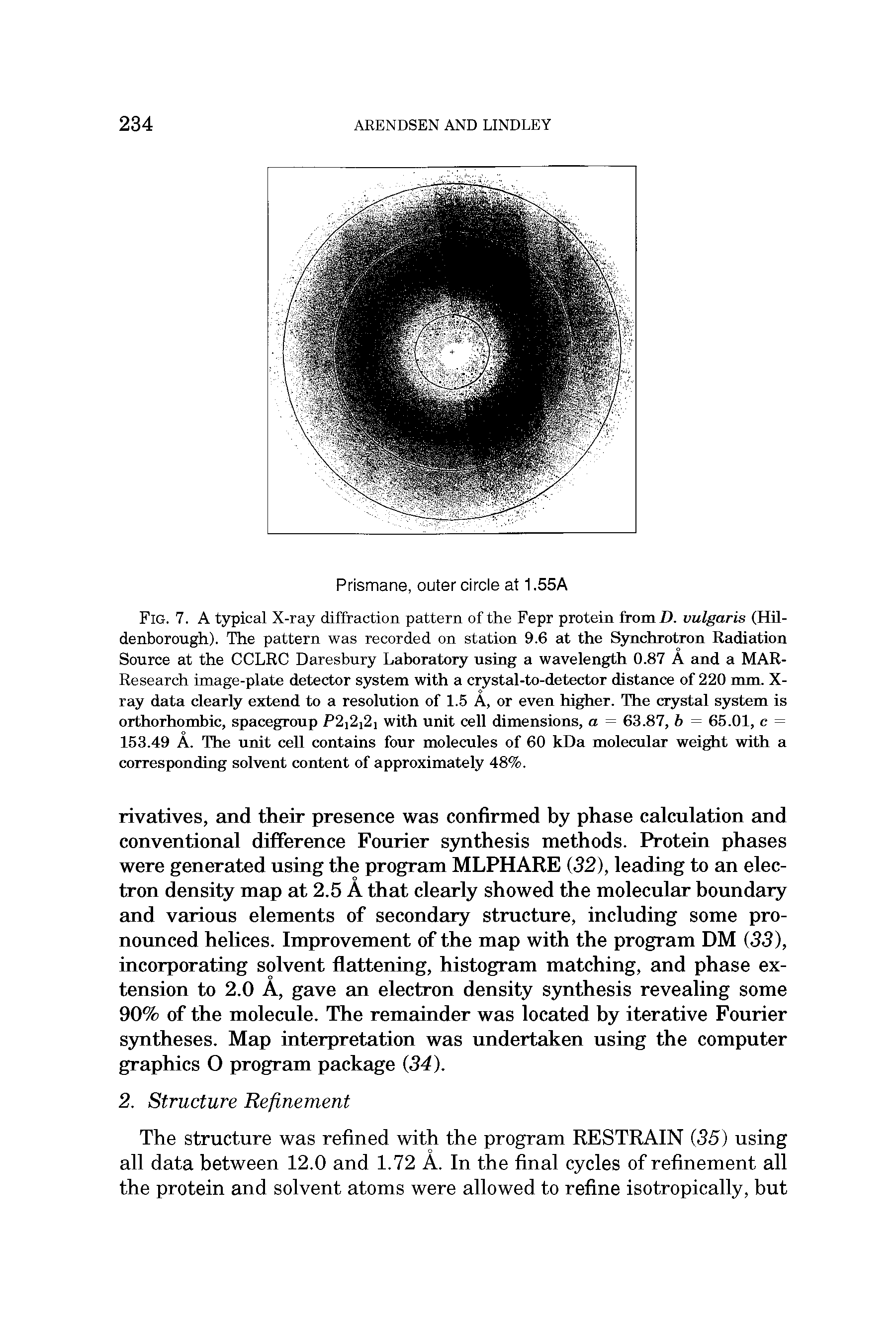 Fig. 7. A typical X-ray diffraction pattern of the Fepr protein fromZJ. vulgaris (Hil-denborough). The pattern was recorded on station 9.6 at the Synchrotron Radiation Source at the CCLRC Daresbury Laboratory using a wavelength 0.87 A and a MAR-Research image-plate detector system with a crystal-to-detector distance of 220 nun. X-ray data clearly extend to a resolution of 1.5 A, or even higher. The crystal system is orthorhombic, spacegroup P2i2i2i with unit cell dimensions, a = 63.87, b = 65.01, c = 153.49 A. The unit cell contains four molecules of 60 kDa moleculEu- weight with a corresponding solvent content of approximately 48%.