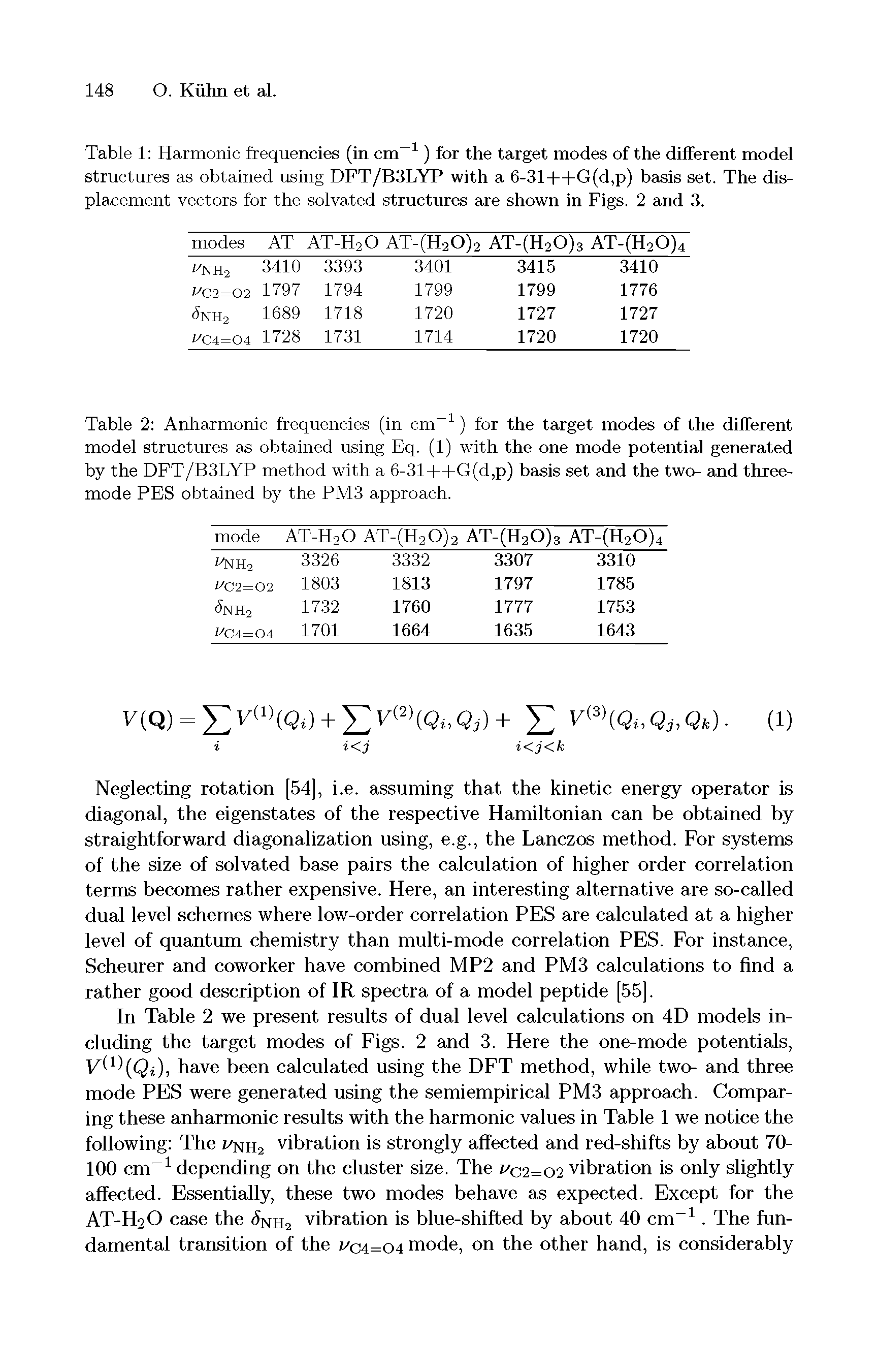 Table 2 Anharmonic frequencies (in cm-1) for the target modes of the different model structures as obtained using Eq. (1) with the one mode potential generated by the DFT/B3LYP method with a 6-31++G(d,p) basis set and the two- and threemode PES obtained by the PM3 approach.