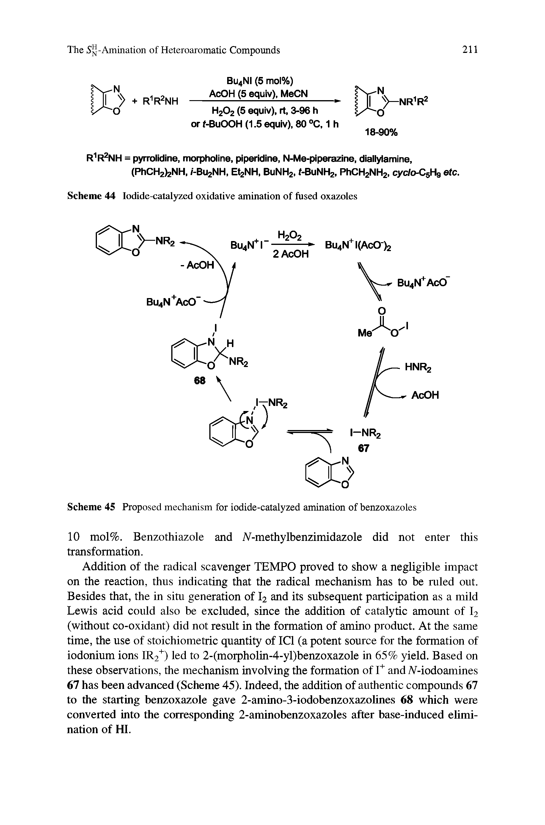 Scheme 44 Iodide-catalyzed oxidative amination of fused oxazoles...